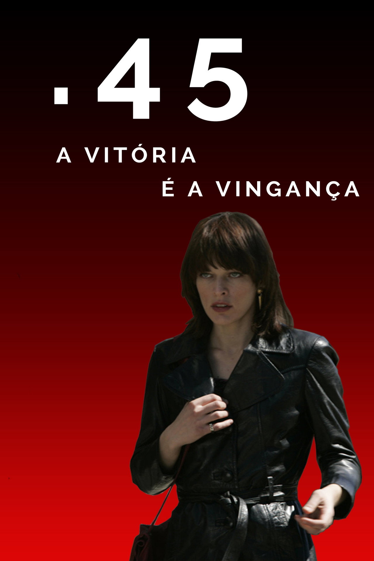 Pôster de .45: A Vitória é a Vingança