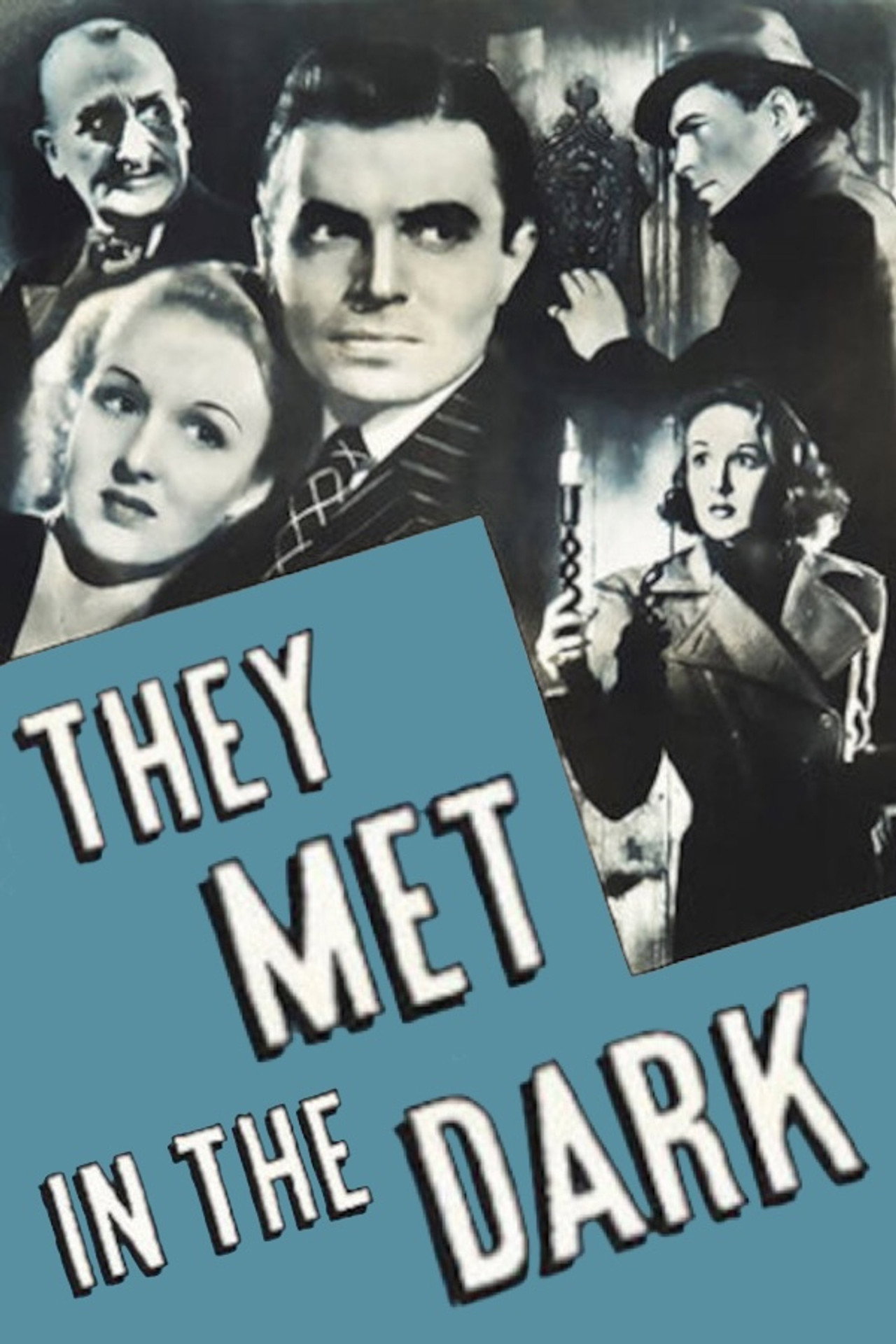 Pôster de They Met in the Dark