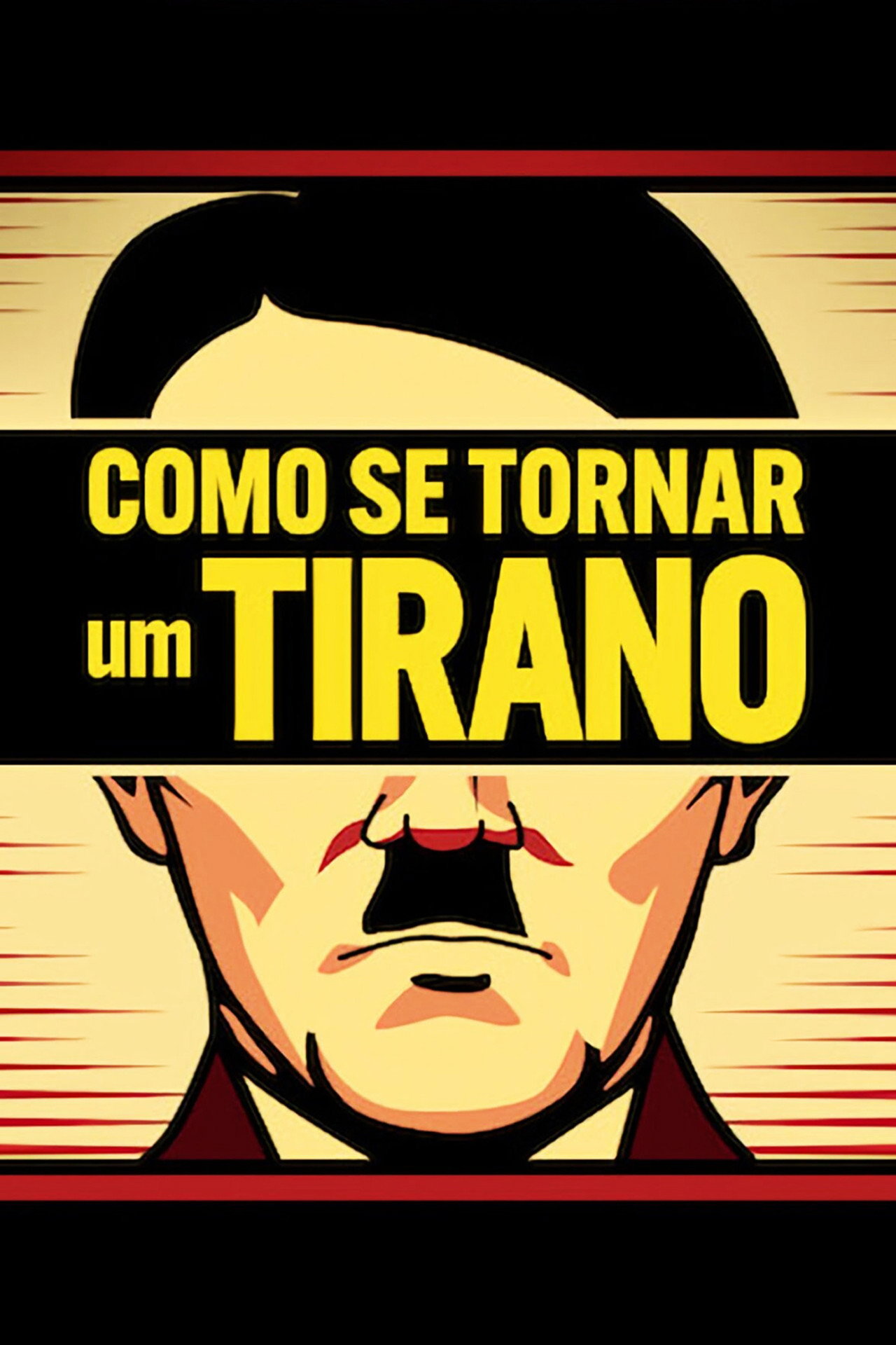 Pôster de Como Se Tornar um Tirano