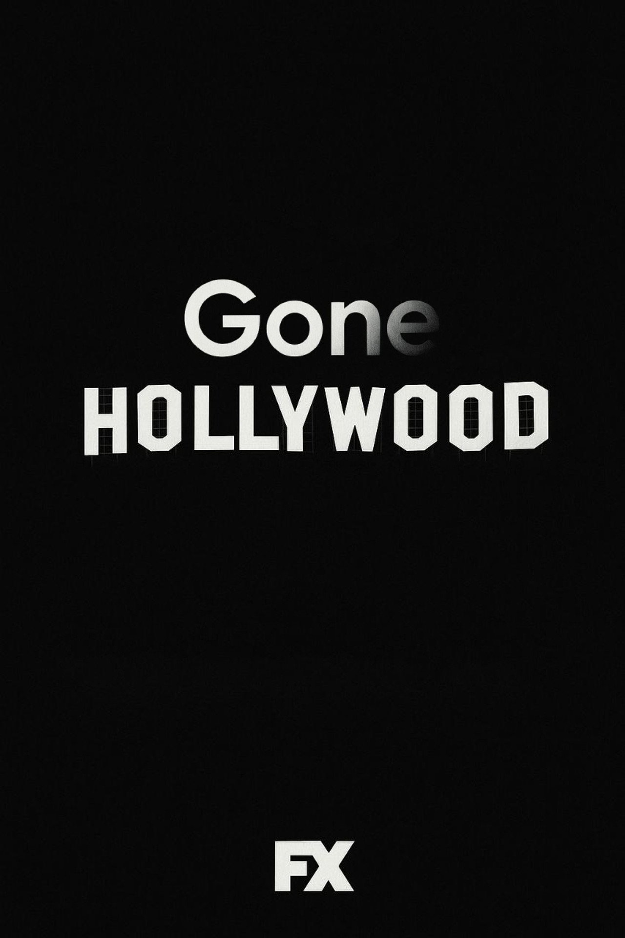 Pôster de Gone Hollywood