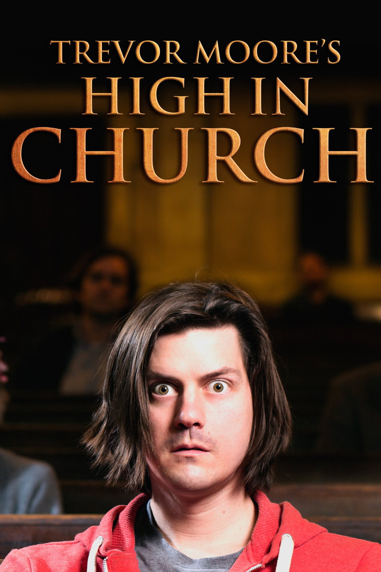 Pôster de Trevor Moore: High In Church
