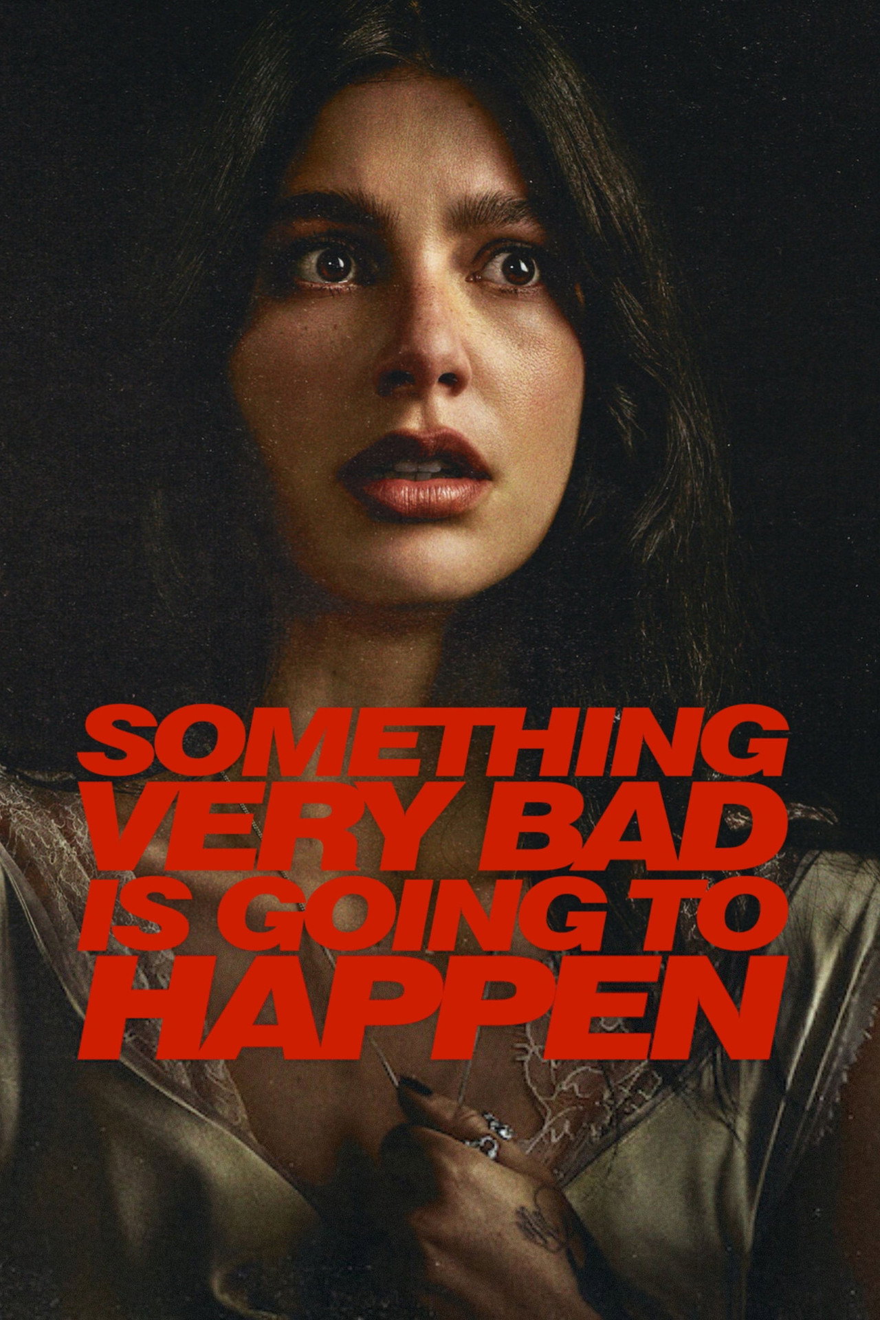 Pôster de Something Very Bad Is Going to Happen