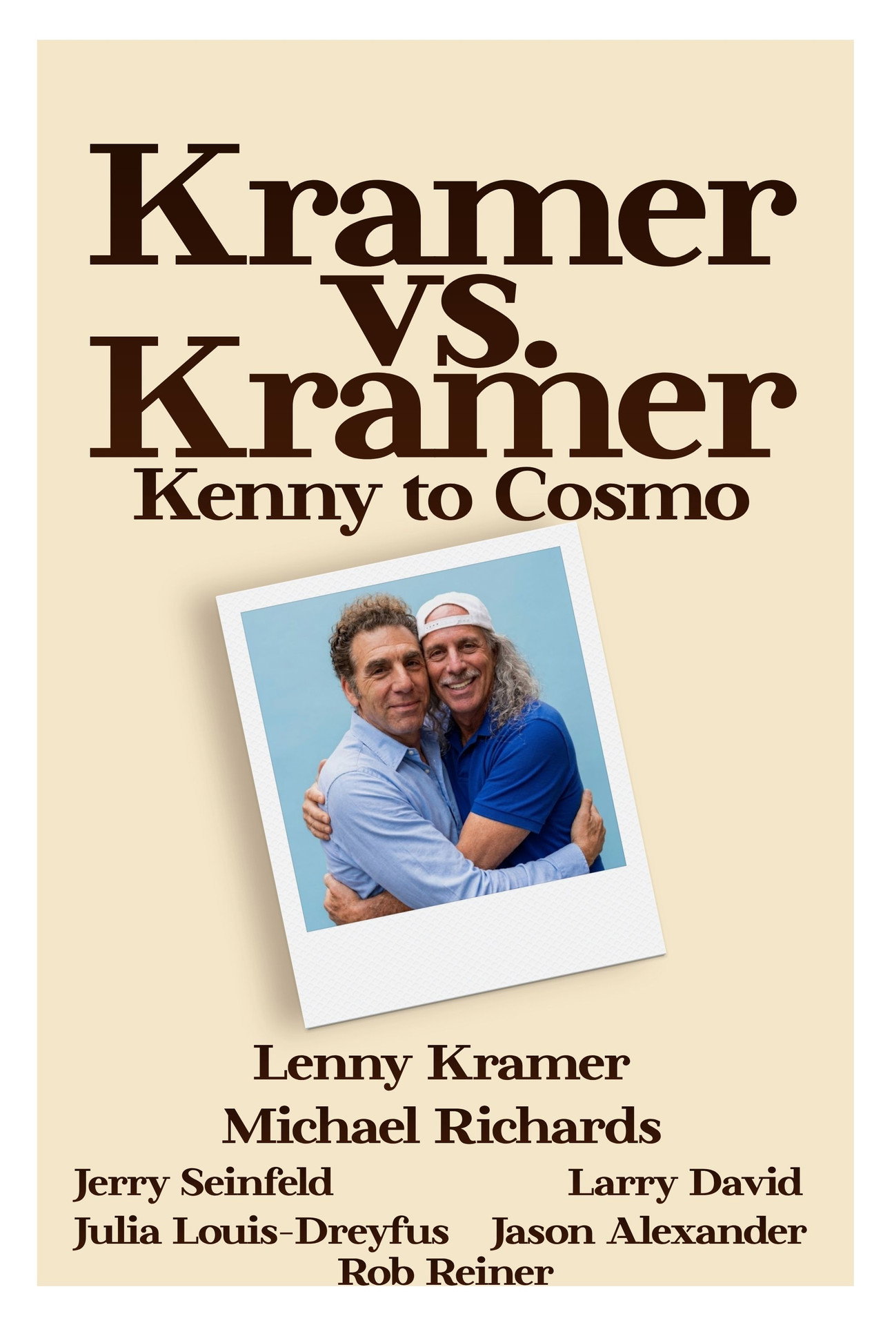 Pôster de Kramer vs. Kramer: Kenny to Cosmo