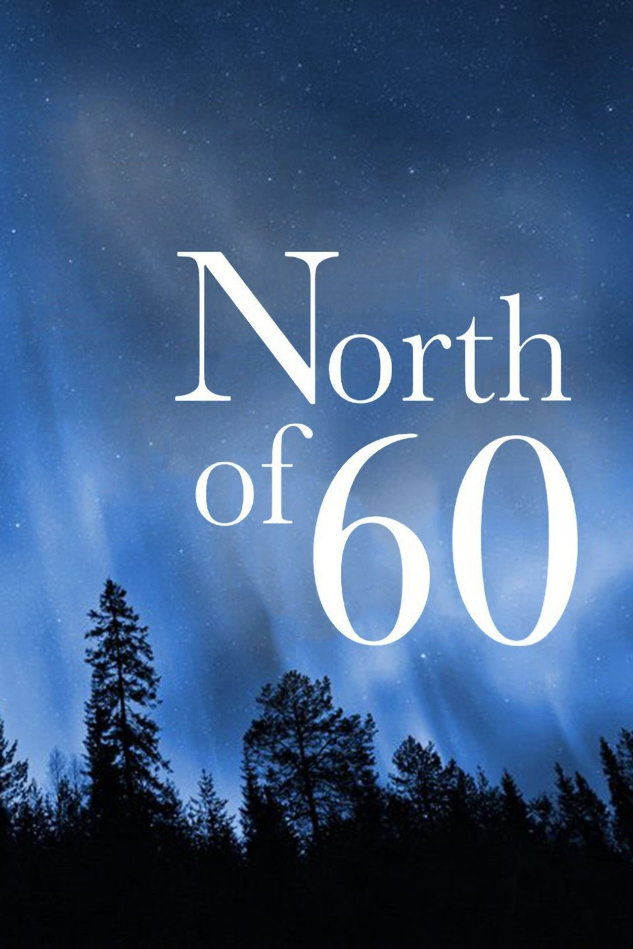 Pôster de North of 60