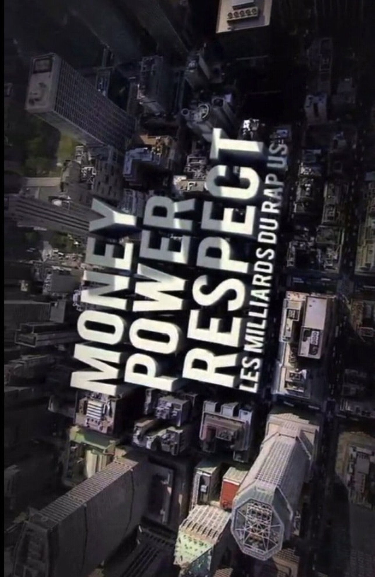Pôster de Money, Power, Respect: Hip Hop Billion Dollar Industry
