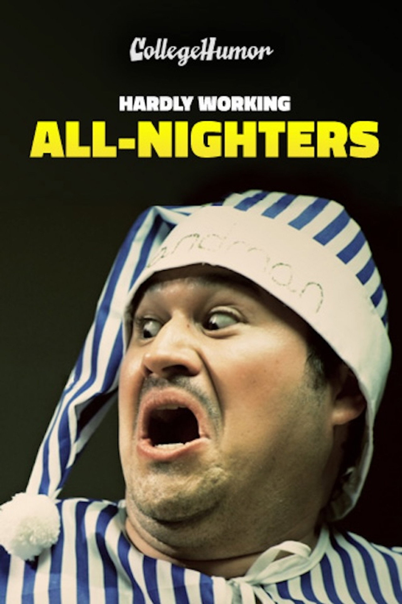 Pôster de Hardly Working: All-Nighters