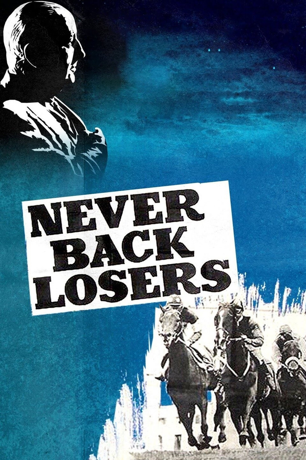 Pôster de Never Back Losers