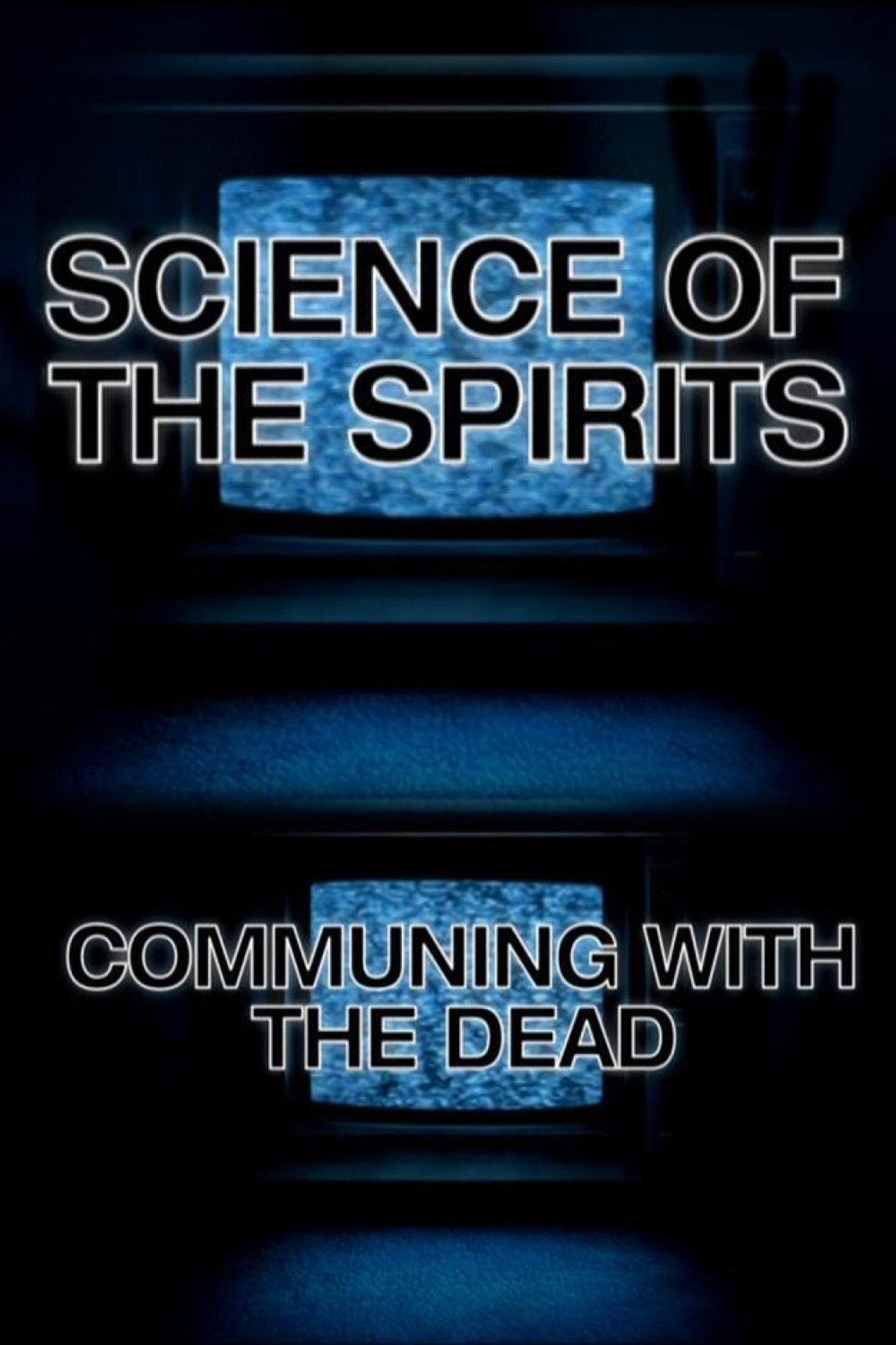 Pôster de They Are Here: The Real World of the Poltergeists