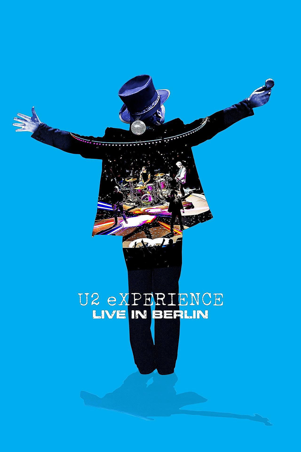 Pôster de U2: Experience +Innocence, Live in Berlin