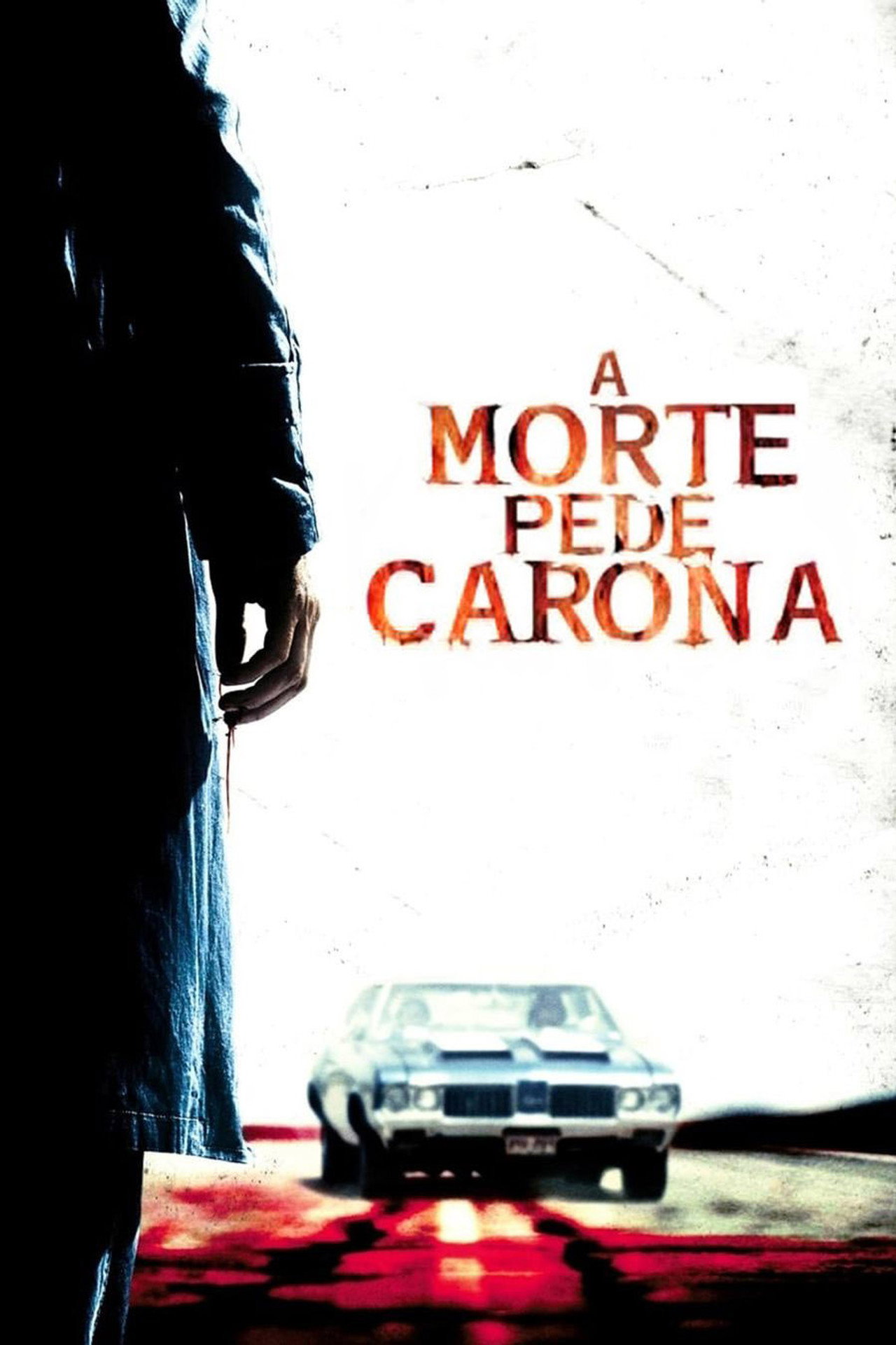 Pôster de A Morte Pede Carona