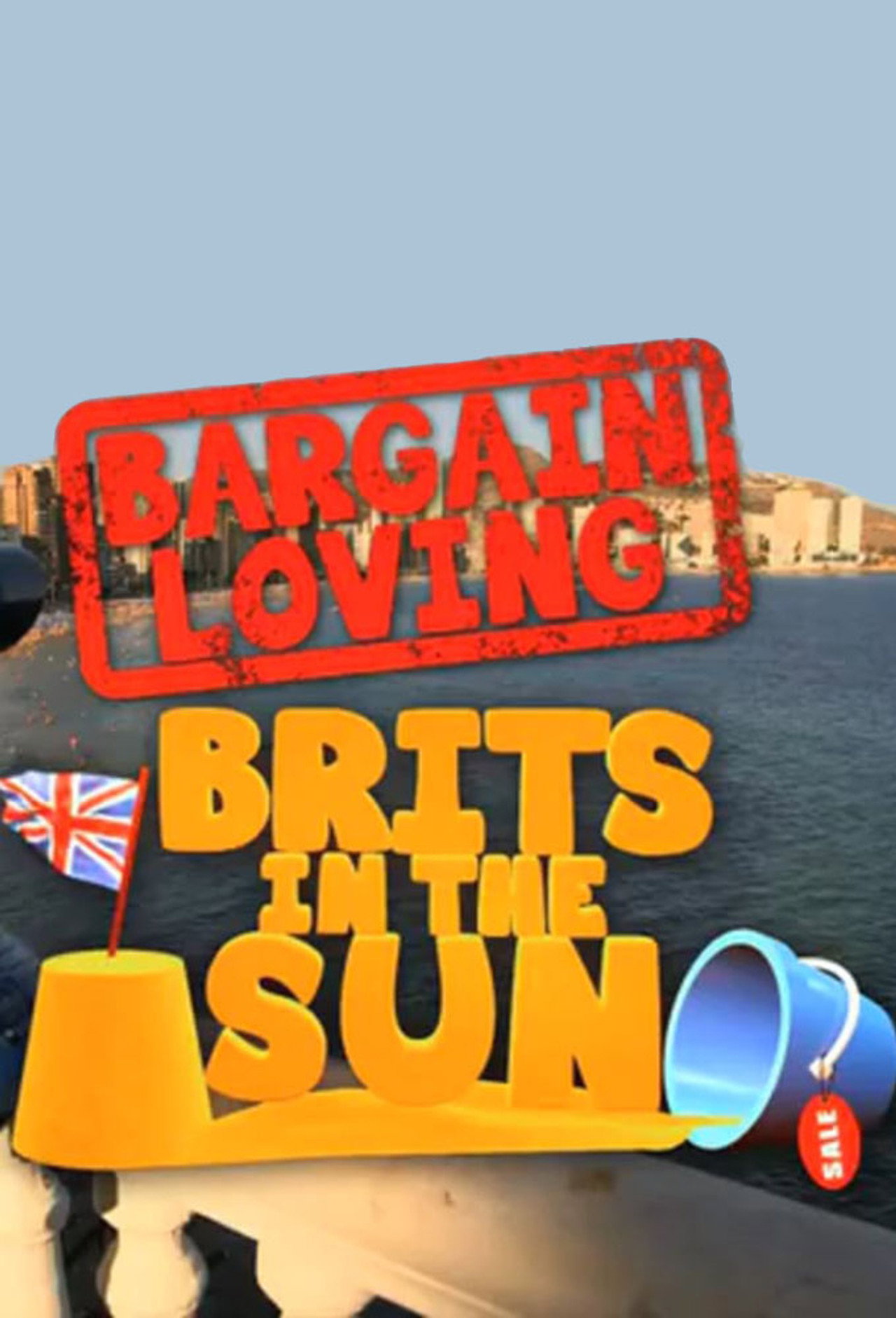 Pôster de Bargain-Loving Brits in the Sun