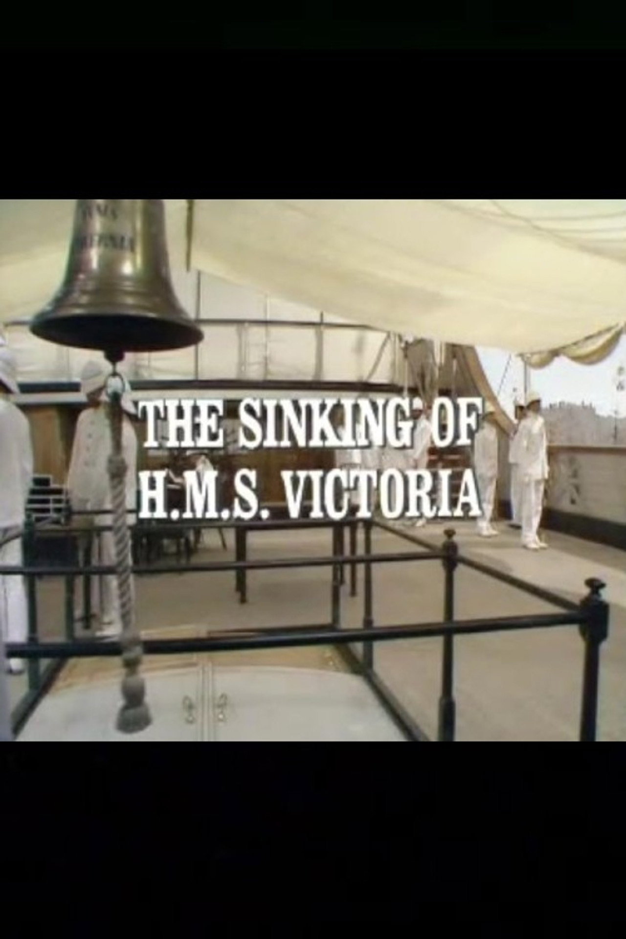 Pôster de The Sinking of the HMS Victoria