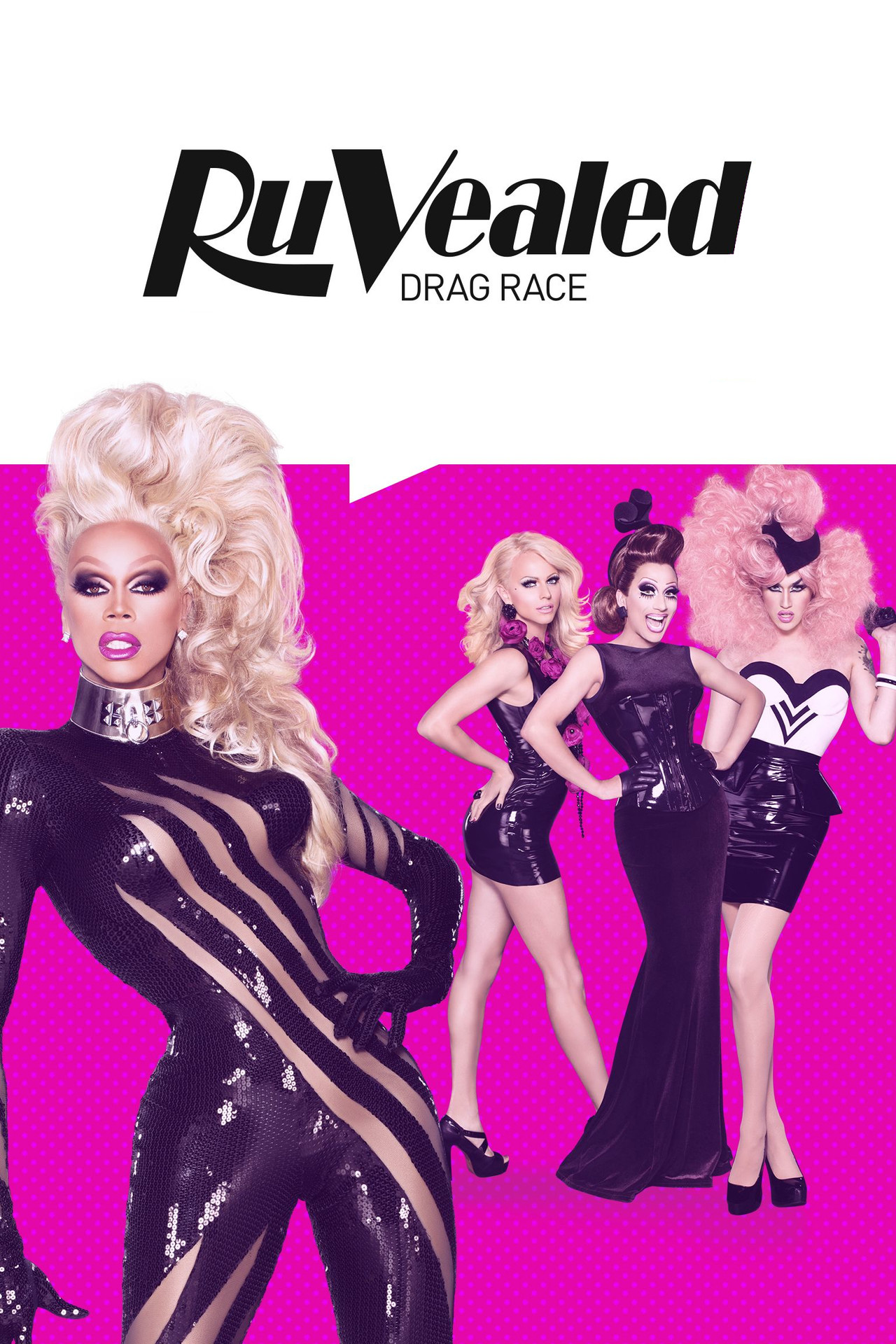 Pôster de RuPaul's Drag Race: RuVealed