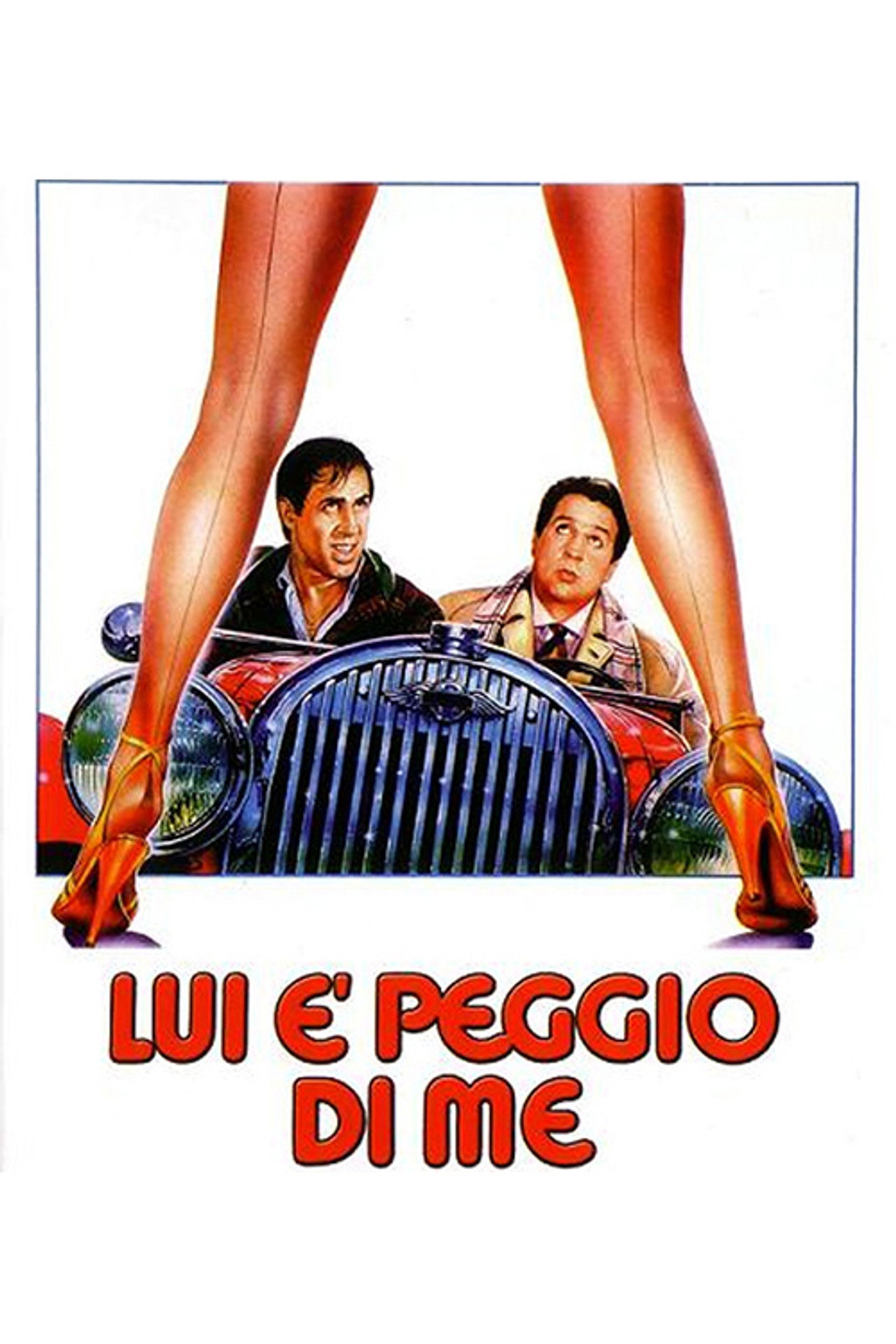 Pôster de Lui è peggio di me