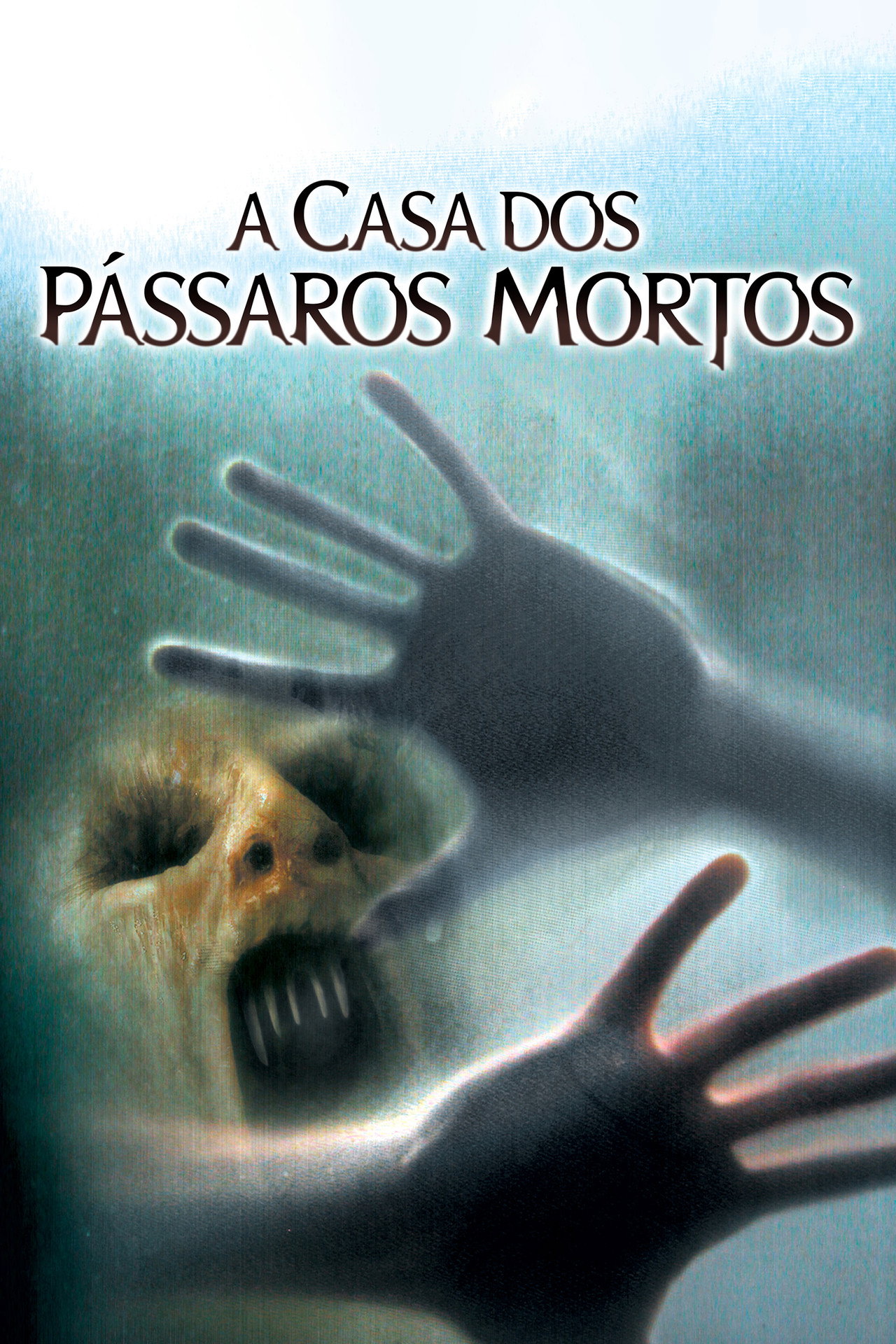Pôster de A Casa dos Pássaros Mortos