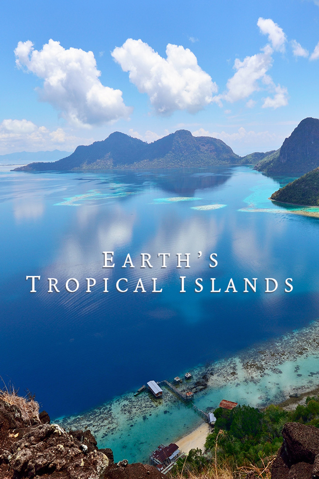 Pôster de Earth's Tropical Islands