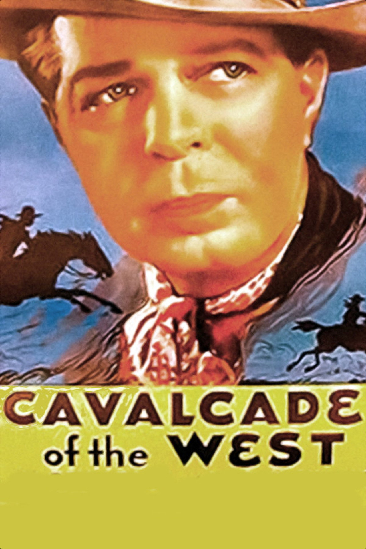 Pôster de Cavalcade of the West