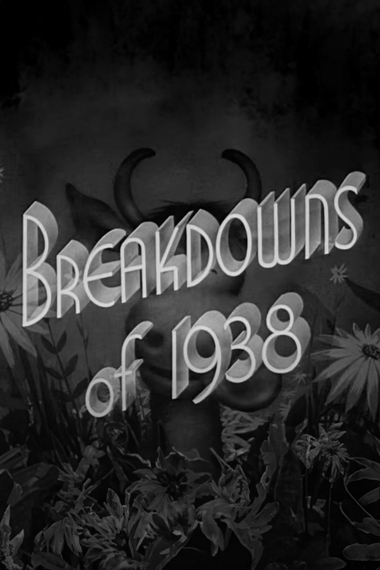 Pôster de Breakdowns of 1938