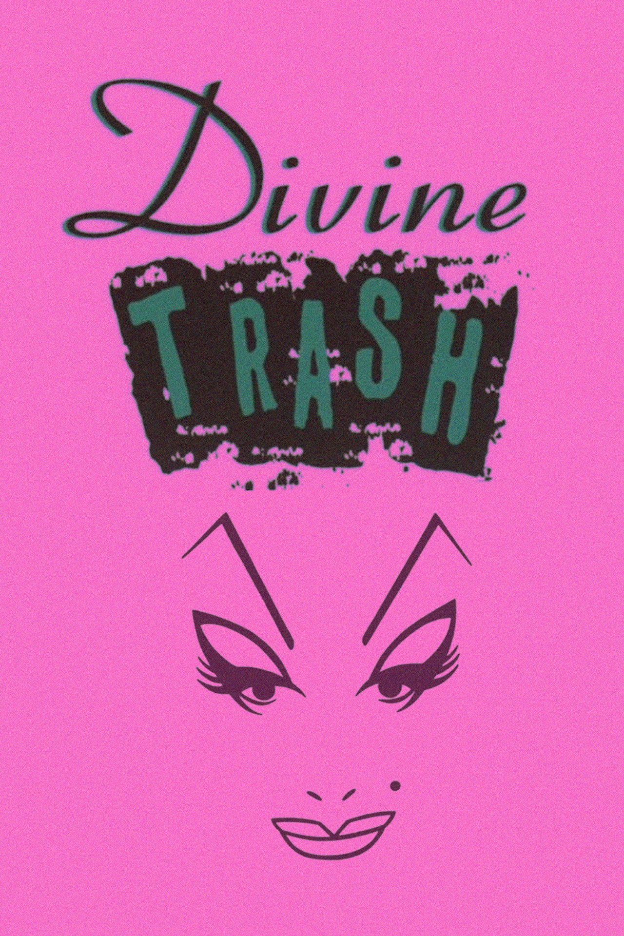 Pôster de Divine Trash