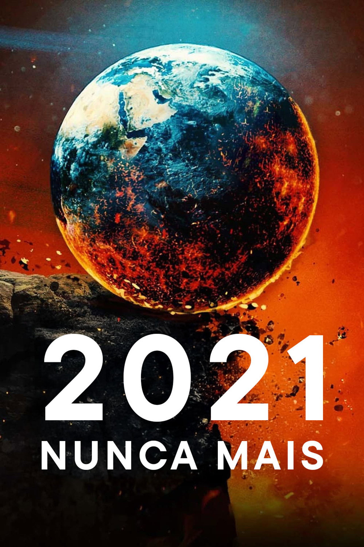 Pôster de 2021 Nunca Mais