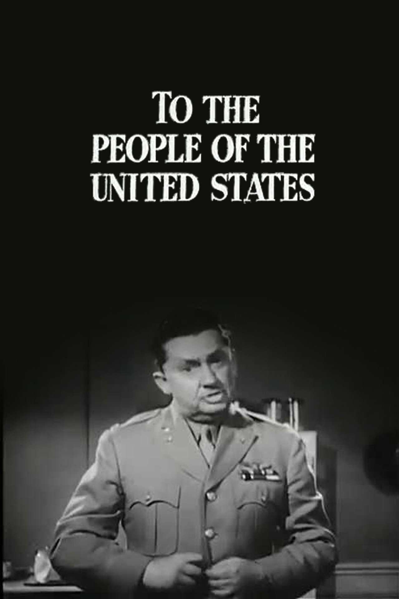 Pôster de To the People of the United States