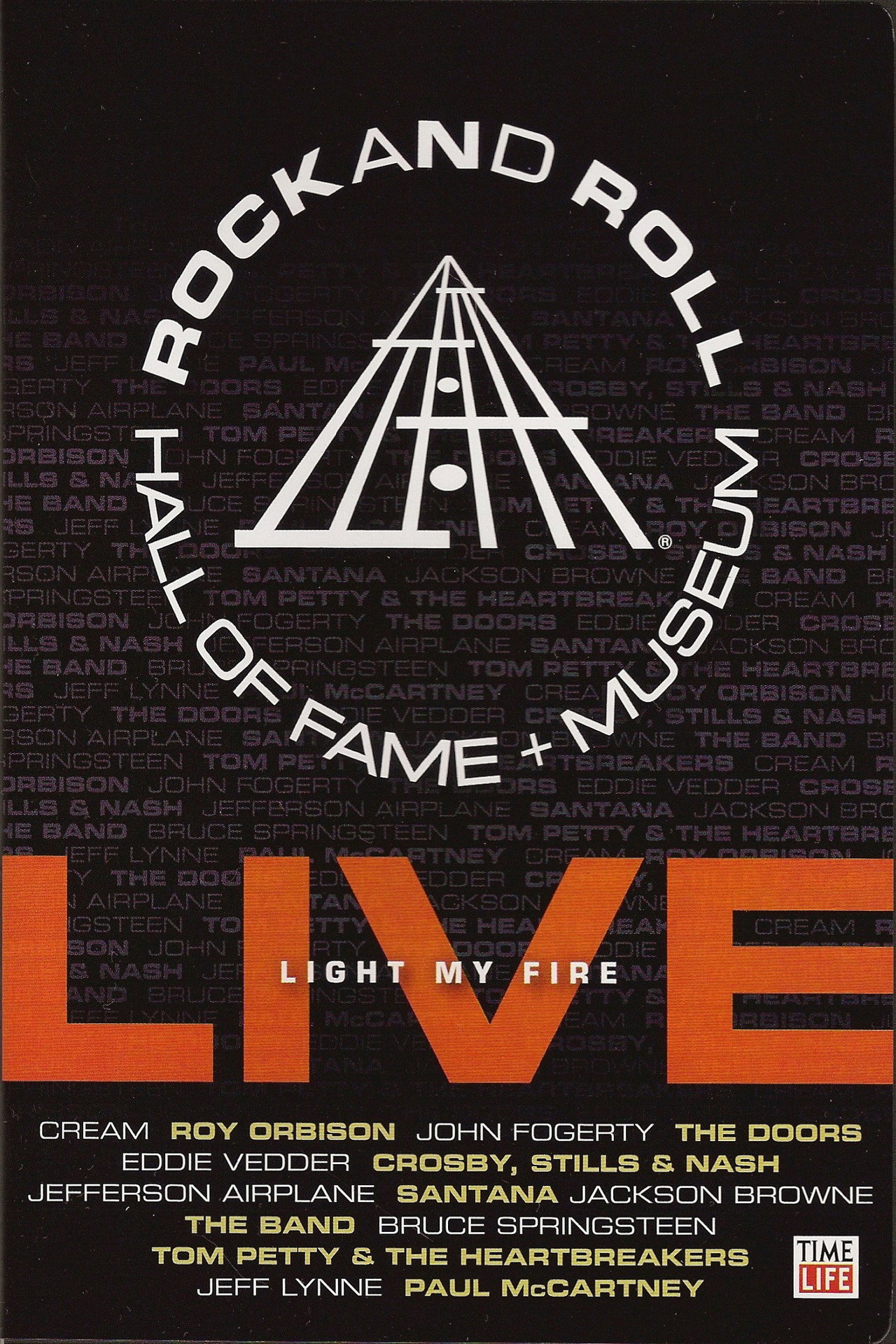 Pôster de Rock and Roll Hall of Fame Live - Light My Fire