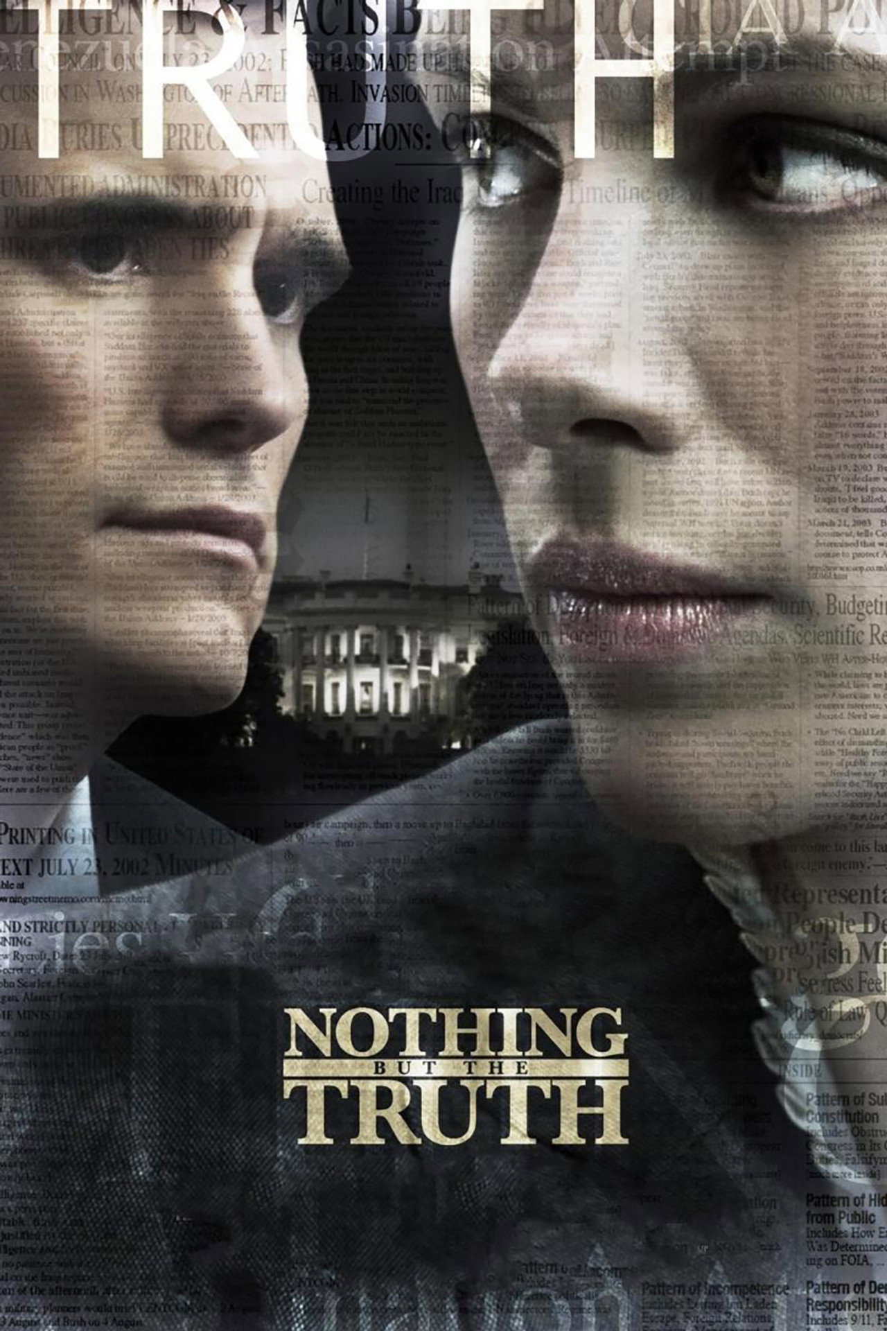 Pôster de Nothing But the Truth
