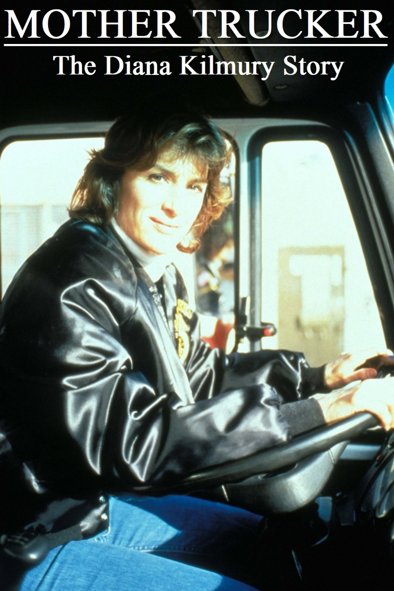 Pôster de Mother Trucker: The Diana Kilmury Story