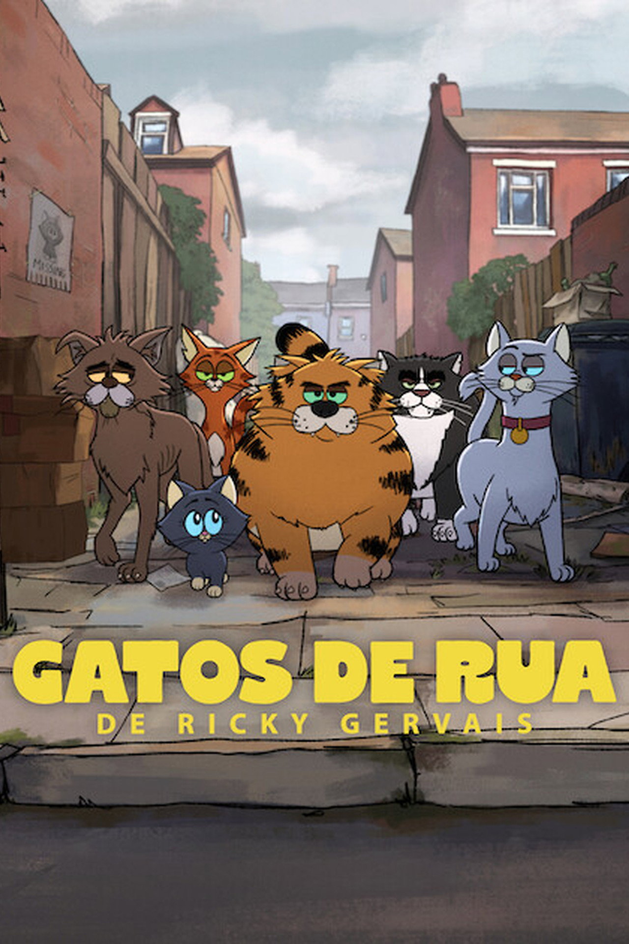Pôster de Gatos de Rua, de Ricky Gervais