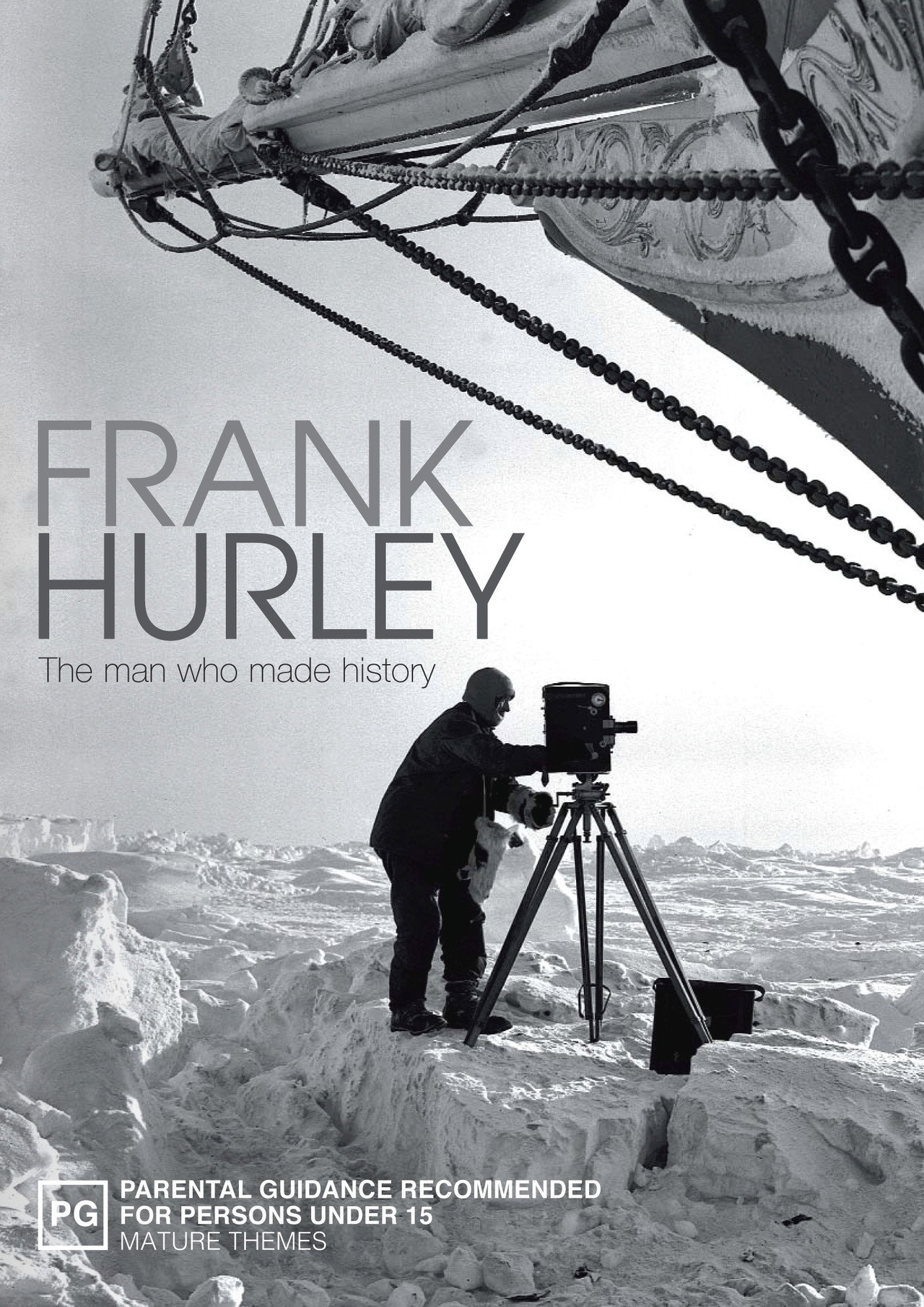 Pôster de Frank Hurley: The Man Who Made History