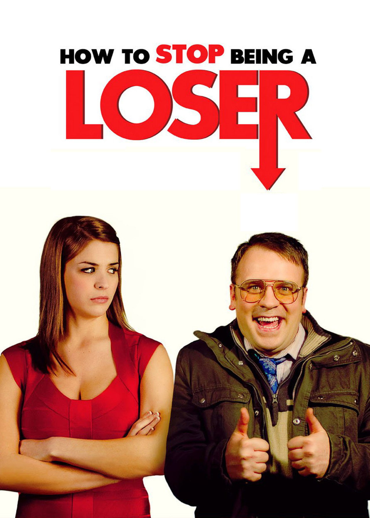 Pôster de How to Stop Being a Loser
