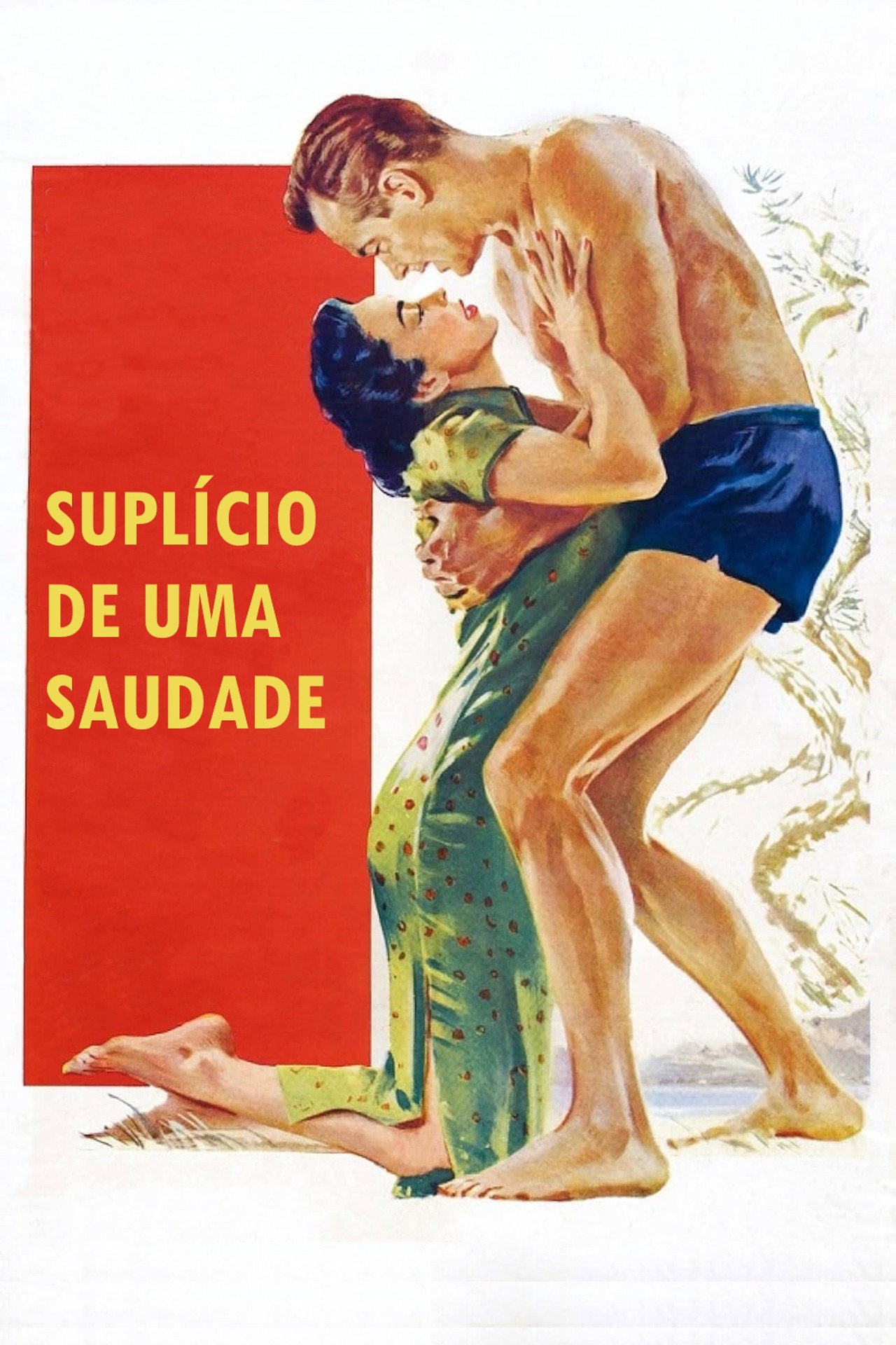 Pôster de Suplício de uma Saudade