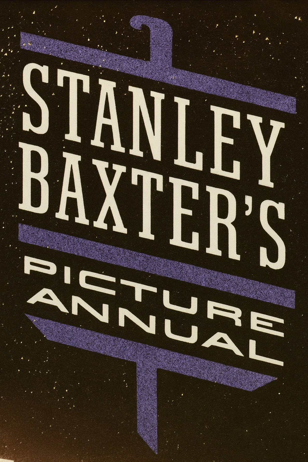 Pôster de Stanley Baxter's Picture Annual