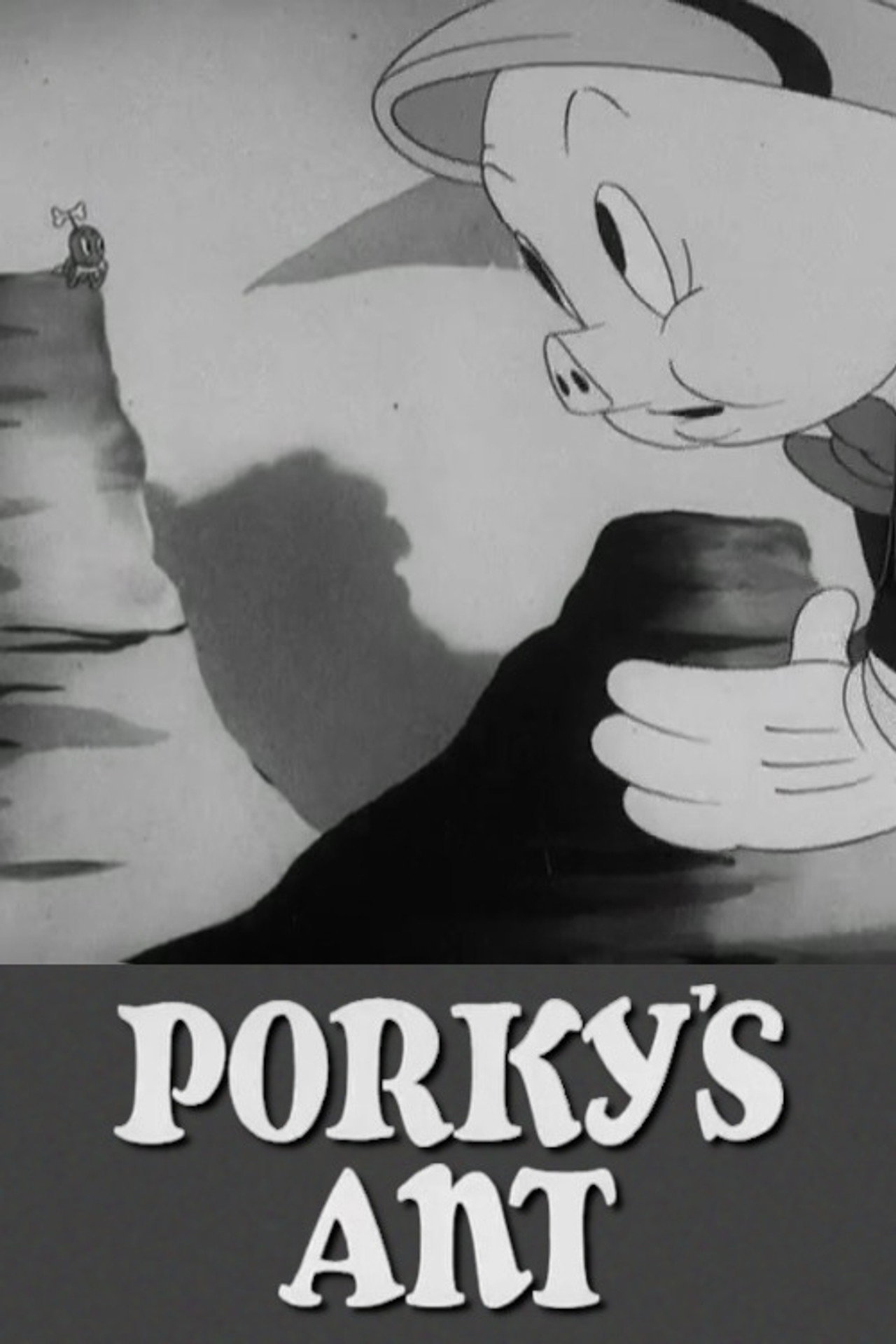 Pôster de Porky's Ant
