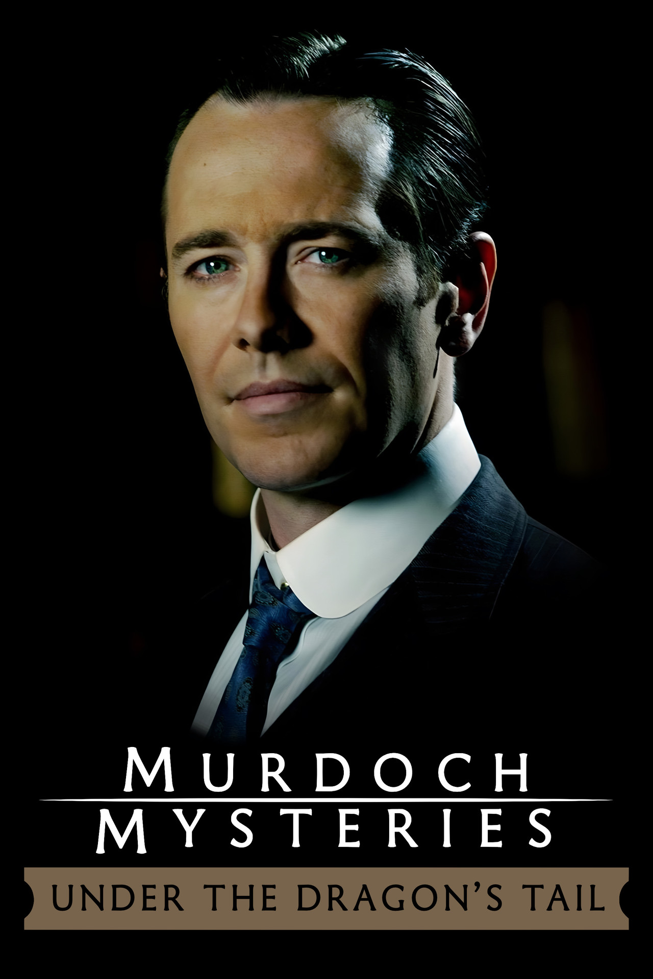 Pôster de The Murdoch Mysteries: Under the Dragon's Tail