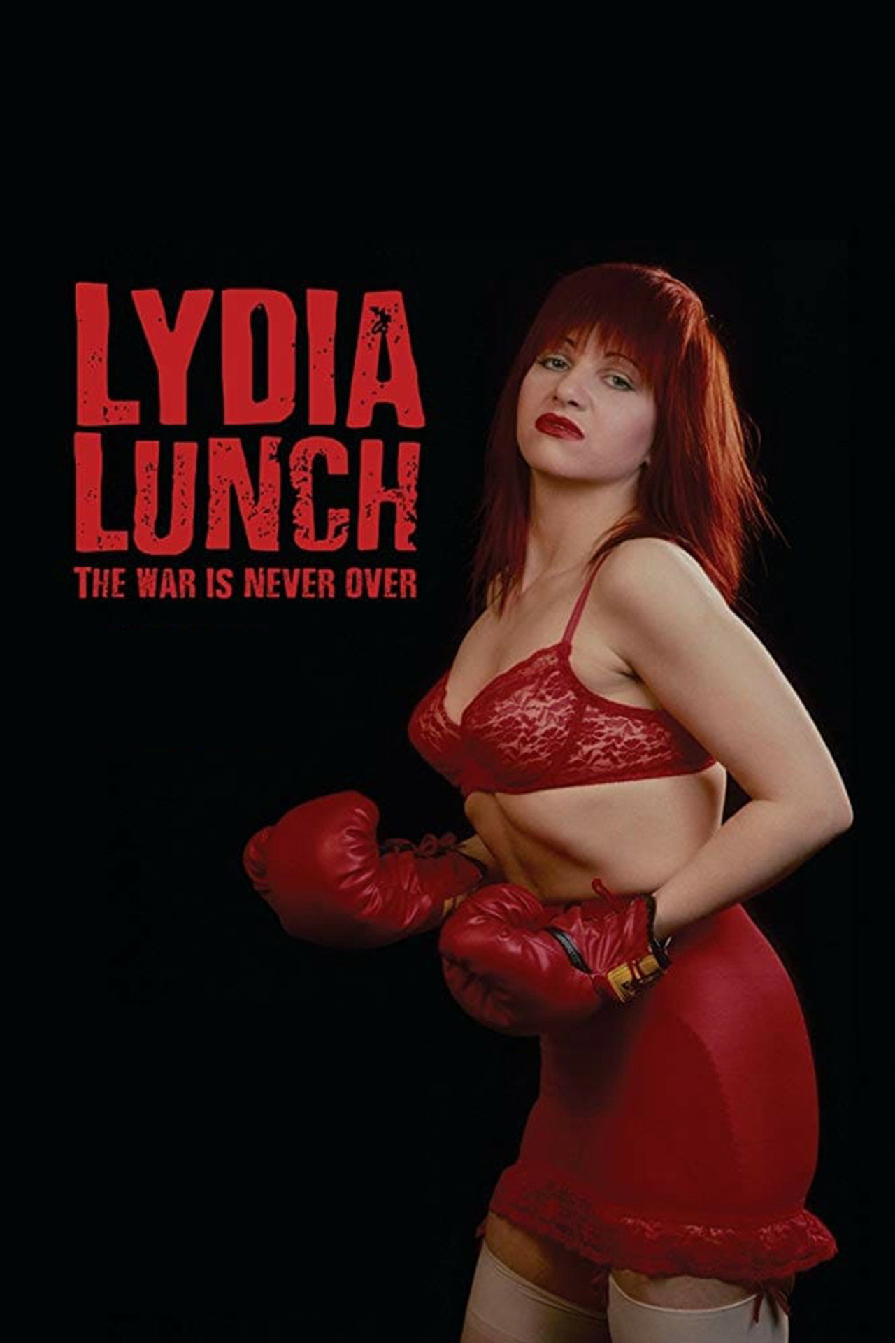 Pôster de Lydia Lunch: The War Is Never Over