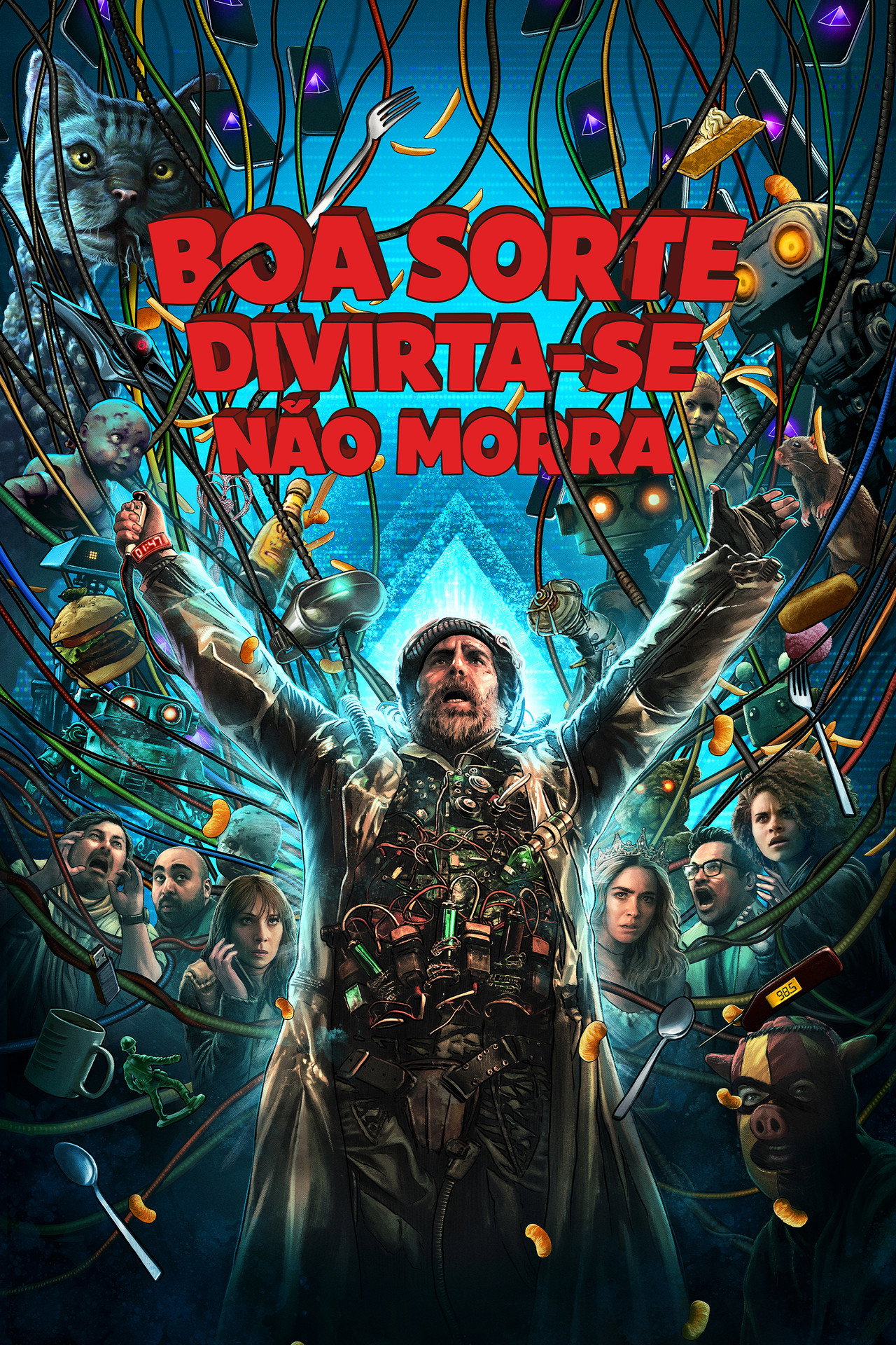 Pôster de Boa Sorte, Divirta-se, Não Morra