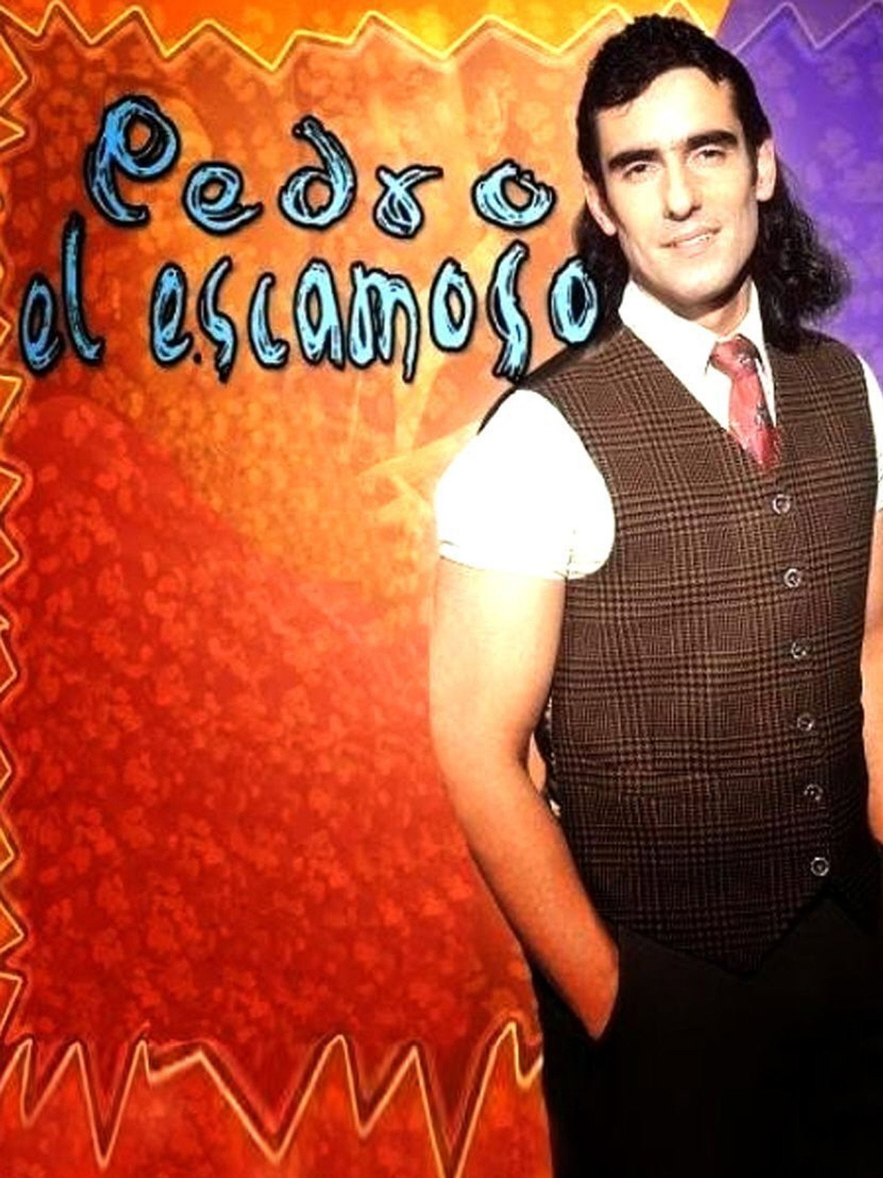 Pôster de Pedro El Escamoso