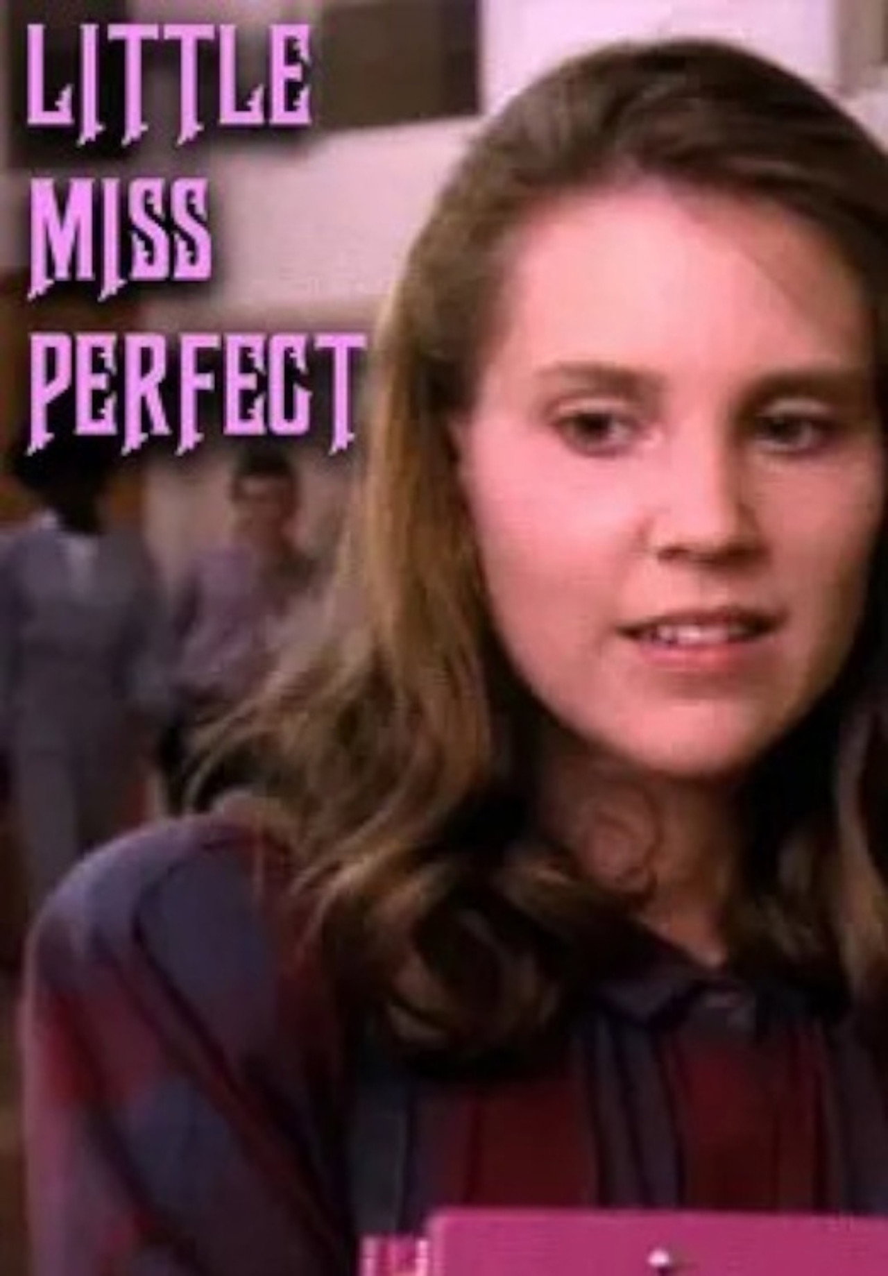 Pôster de Little Miss Perfect
