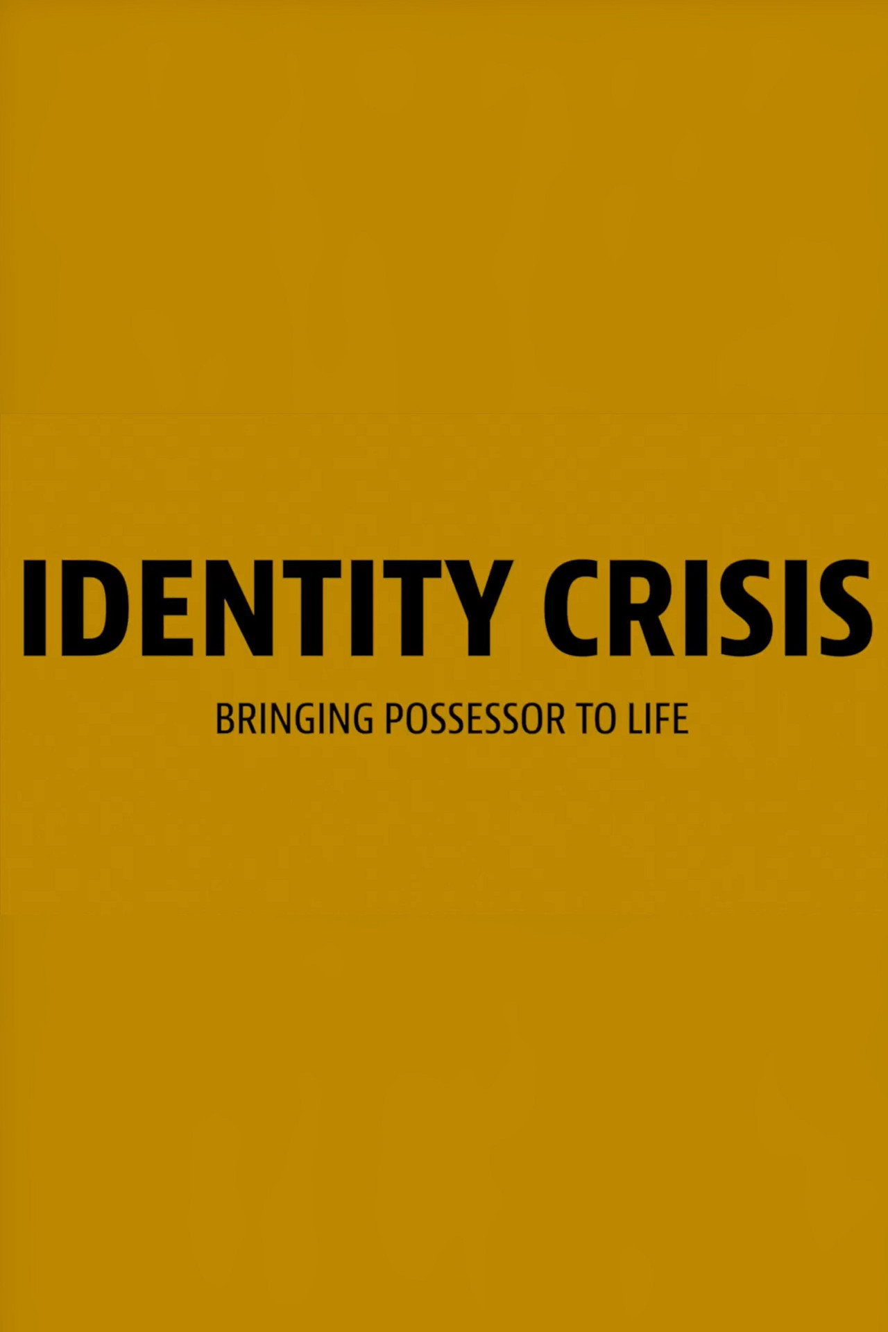 Pôster de Identity Crisis: Bringing Possessor to Life