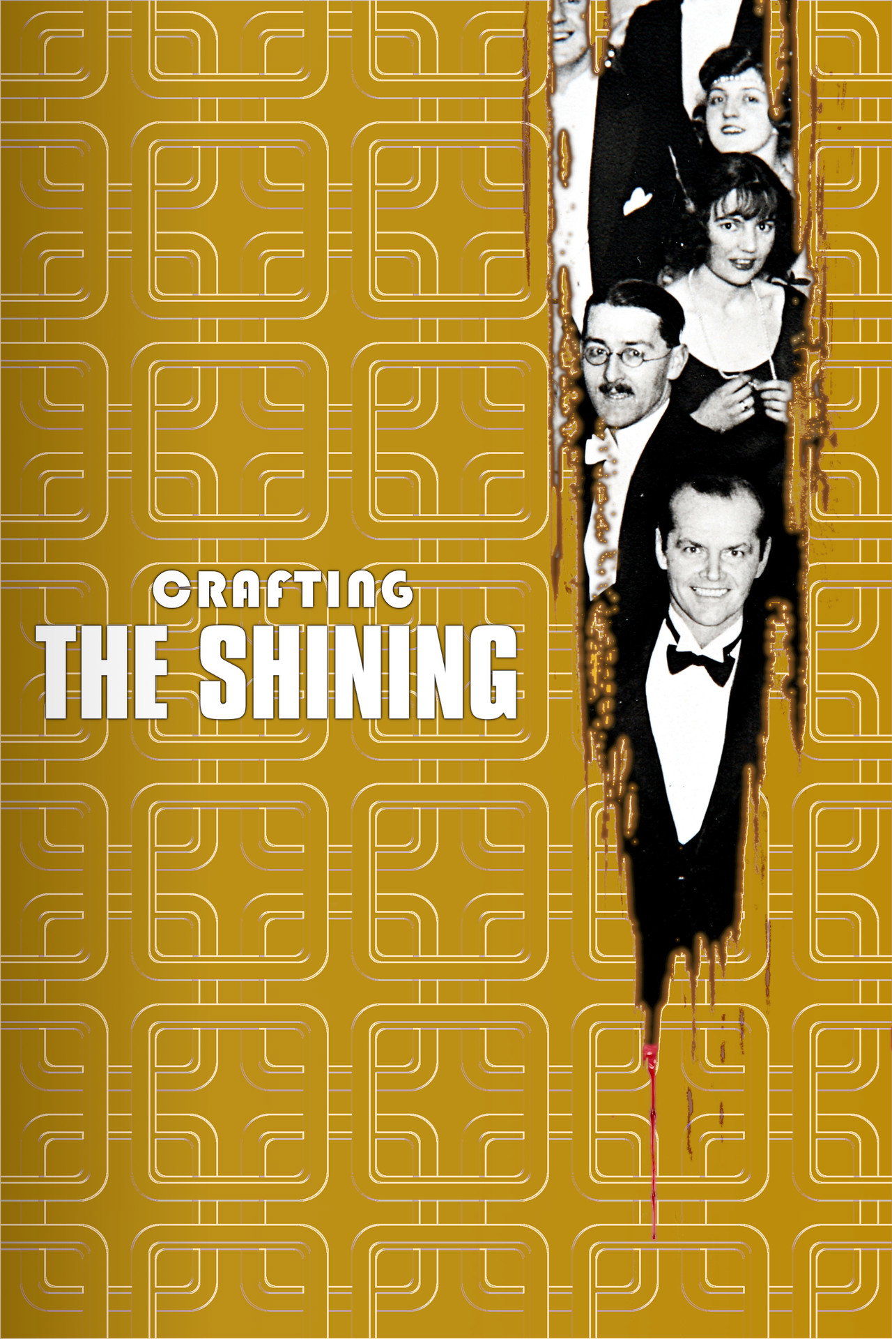 Pôster de View from the Overlook: Crafting 'The Shining'