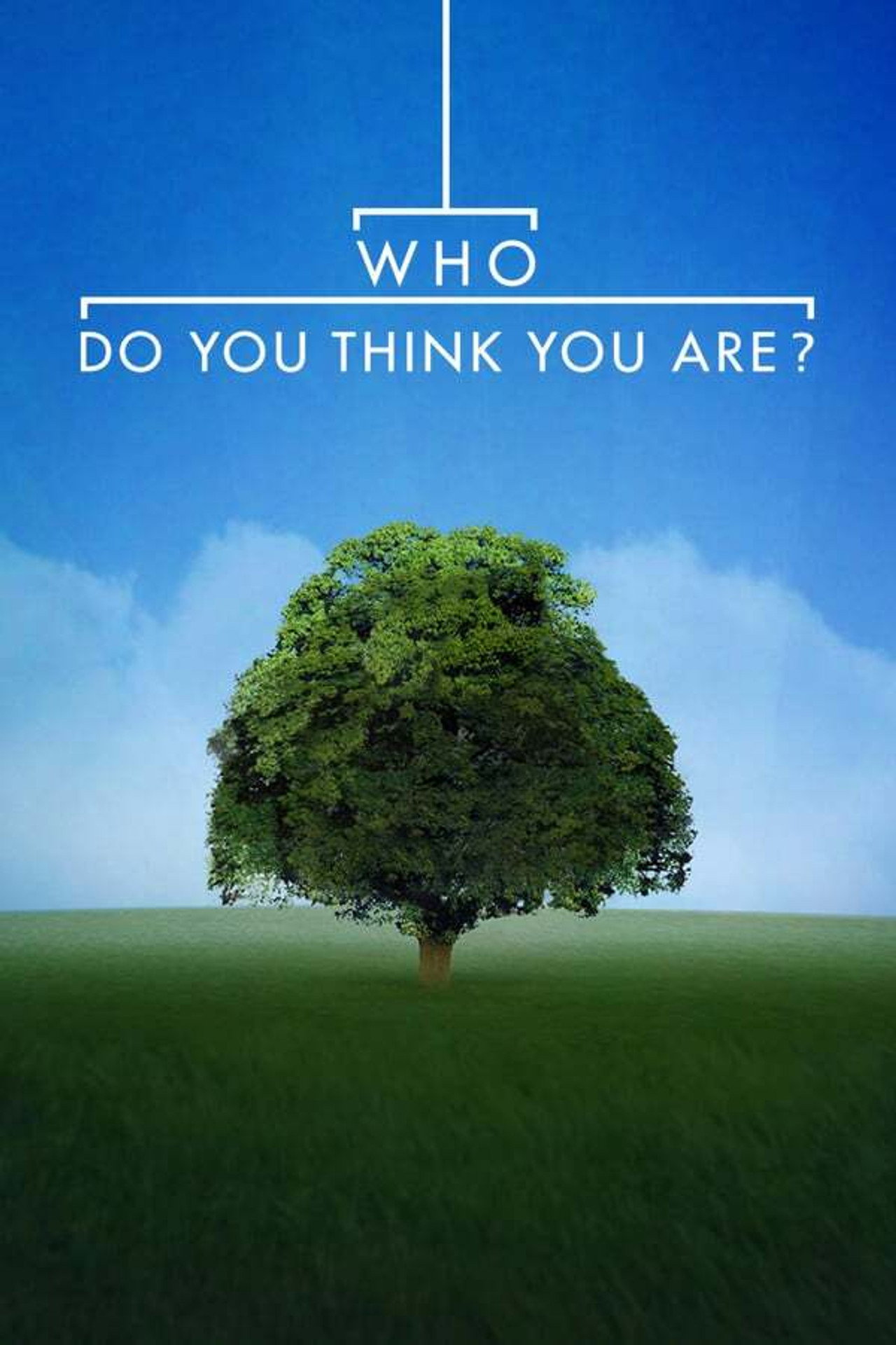 Pôster de Who Do You Think You Are?