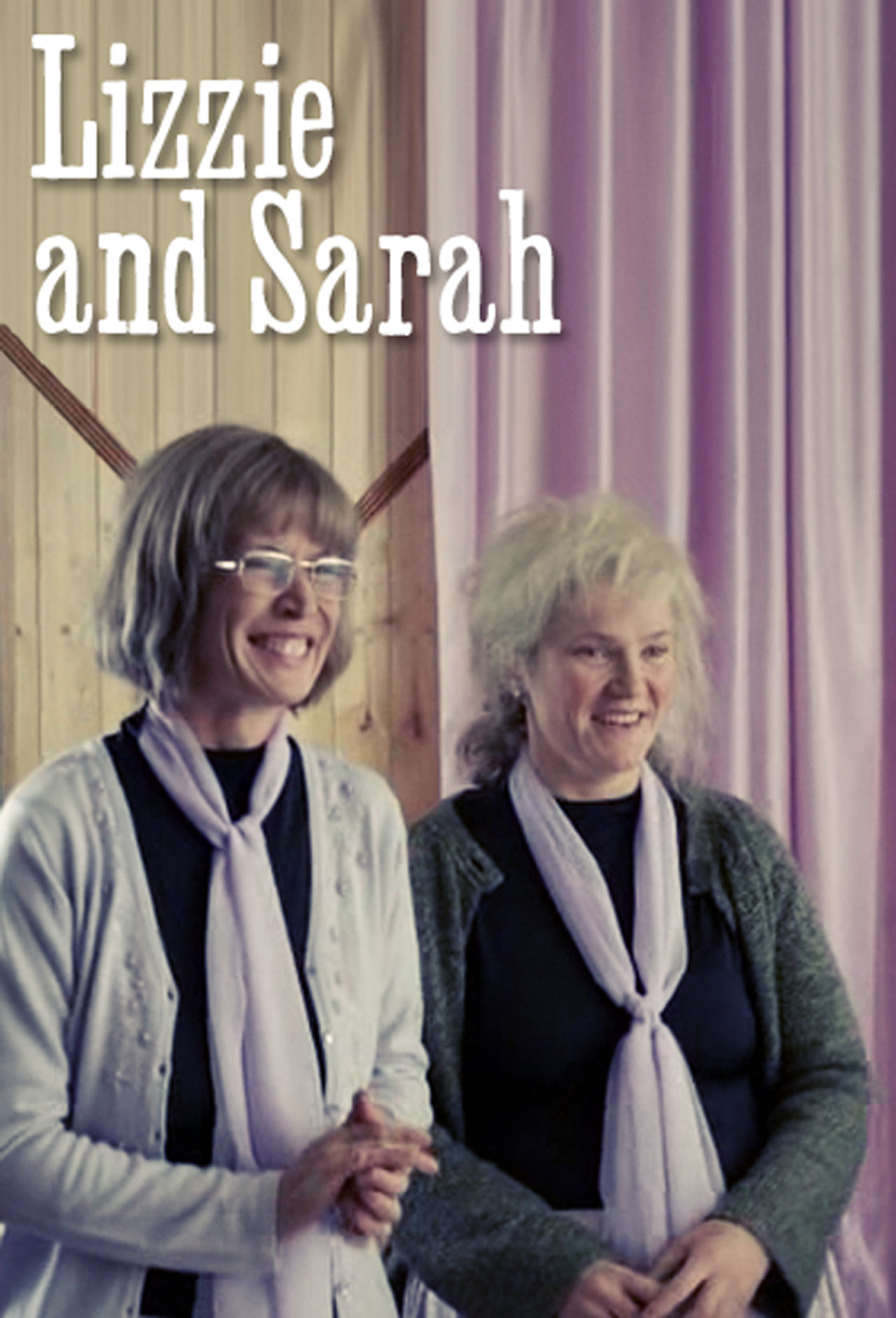 Pôster de Lizzie and Sarah