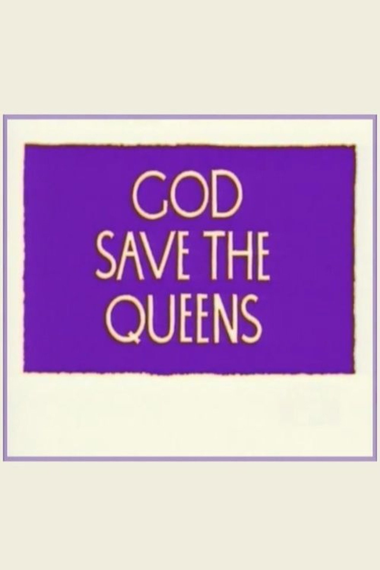 Pôster de God Save the Queens