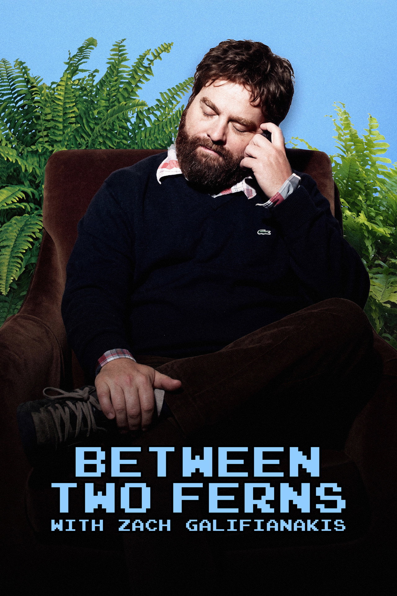 Pôster de Between Two Ferns with Zach Galifianakis