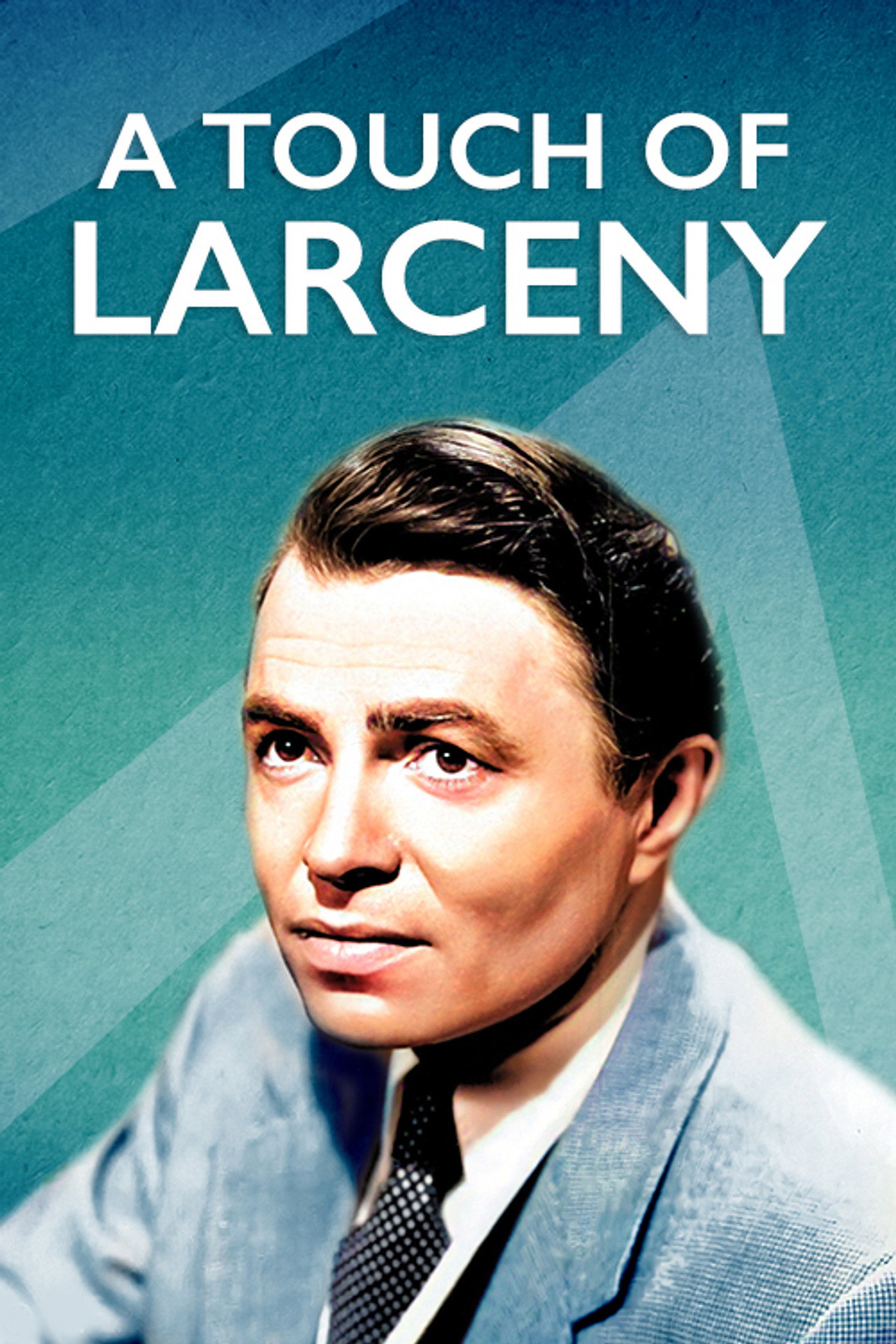 Pôster de A Touch of Larceny
