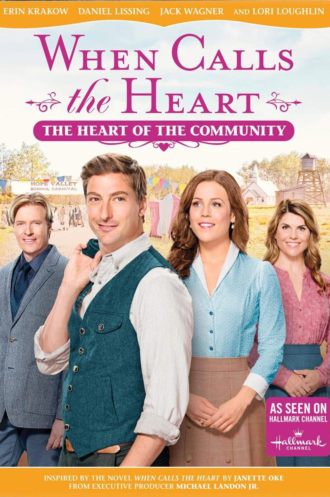 Pôster de When Calls The Heart: The Heart Of The Community