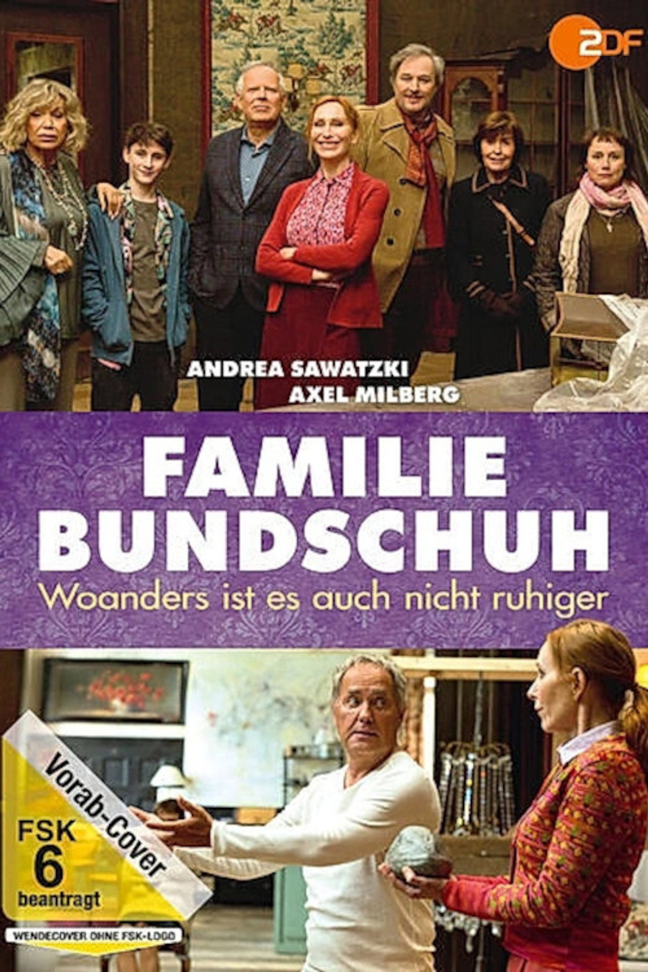 Pôster de Familie Bundschuh – Woanders ist es auch nicht ruhiger