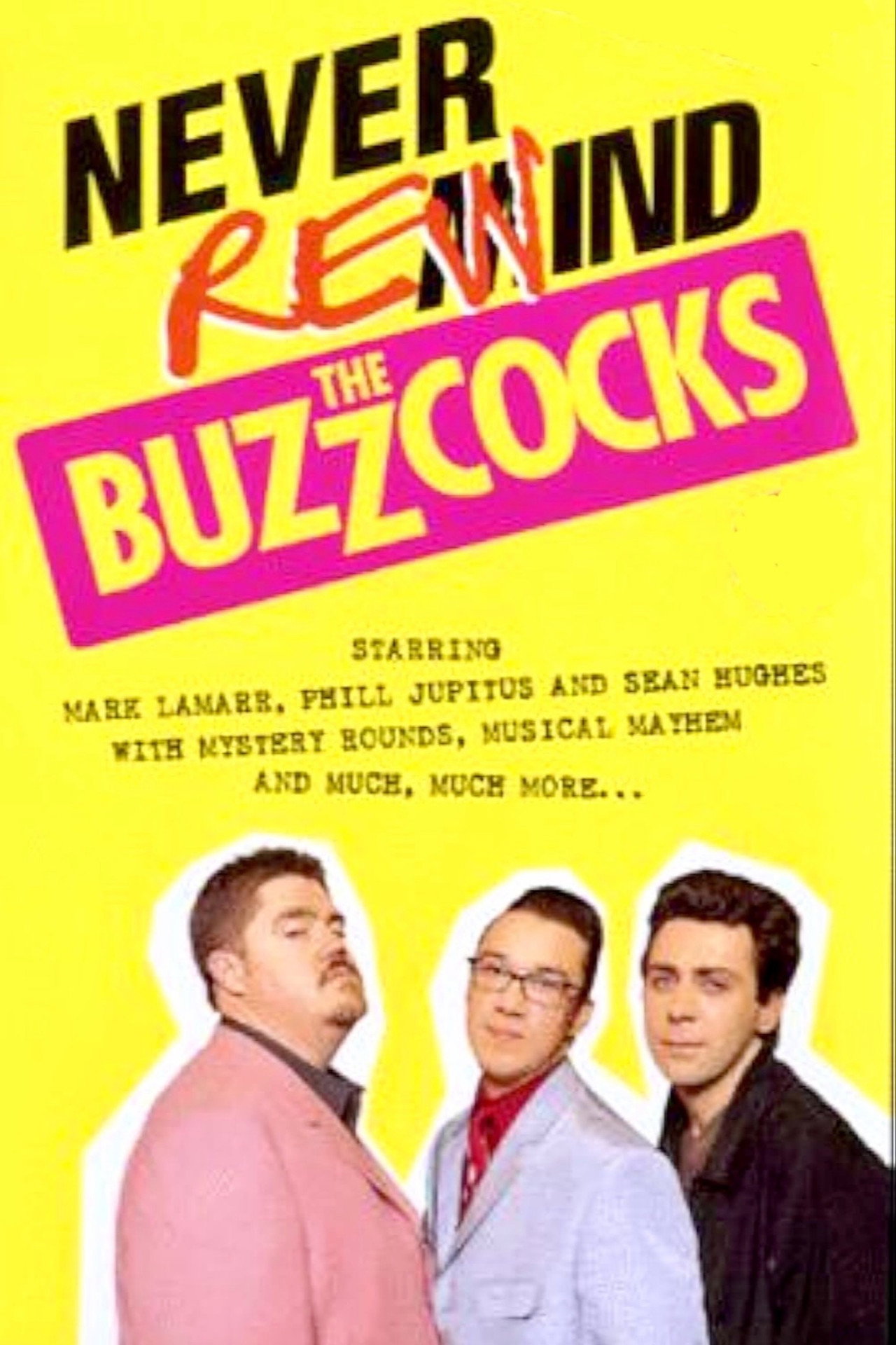 Pôster de Never Rewind the Buzzcocks