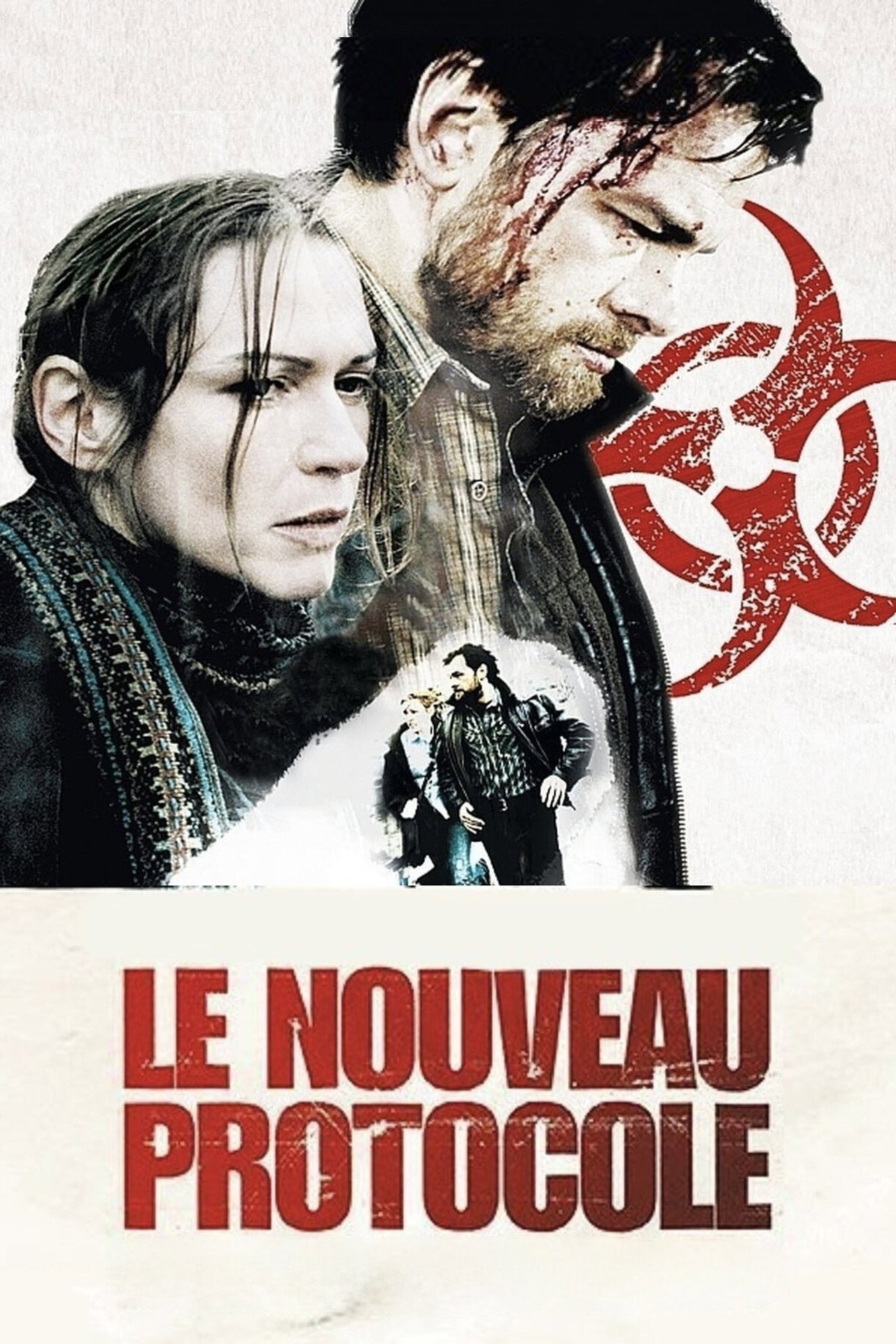 Pôster de Le Nouveau protocole